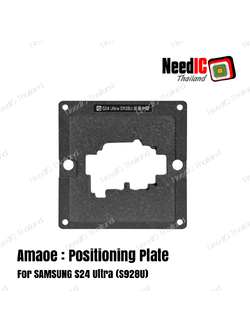 AMAOE : Positioning Plate S24 Ultra S928U