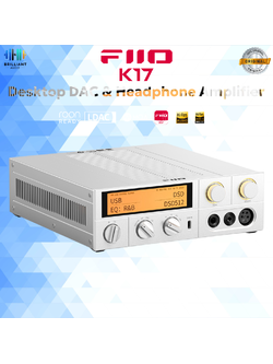 FiiO K17 : DAC/AMP ตั้งโต๊ะชิป AKM AK4191+AK4499EX *2 รองรับ MQA, Dual Hi-Res ประกันศูนย์ไทย