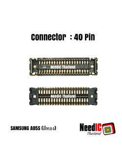 Connector : 40 Pin สำหรับ SAMSUNG A05S/สีทอง