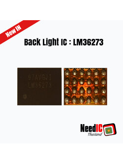 Back Light IC : LM36273 สำหรับ Nova 2/Redmi Note 8/Redmi Note 8 Pro