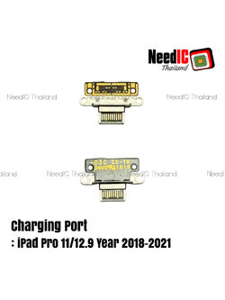 Charging Port/พอร์ตชาร์จ สำหรับ iPad Pro 11/12.9 inch Year 2018-2021