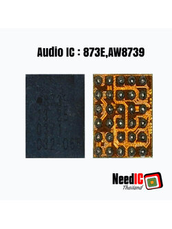 Audio IC : 873E สำหรับ Oppo Reno 7Z
