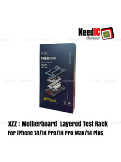 XZZ : Motherboard Layered Test Stand For iPhone 14 Series