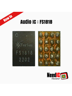 Audio IC : FS1818 IC สำหรับ SAMSUNG A04S