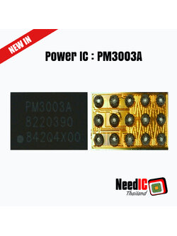 Power IC : PM3003A IC สำหรับ Poco F3