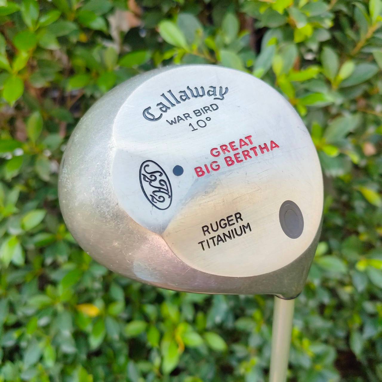 DRIVER CALLAWAY WAR BIRD GREAT BIG BERTHA RUGER TITANIUM องศา 10 ก้าน CALLAWAY G.B.B.UL FLEX FIRM หัวใหญ่สุดในซีรี่ RUGER TITANIUM สุด!!!