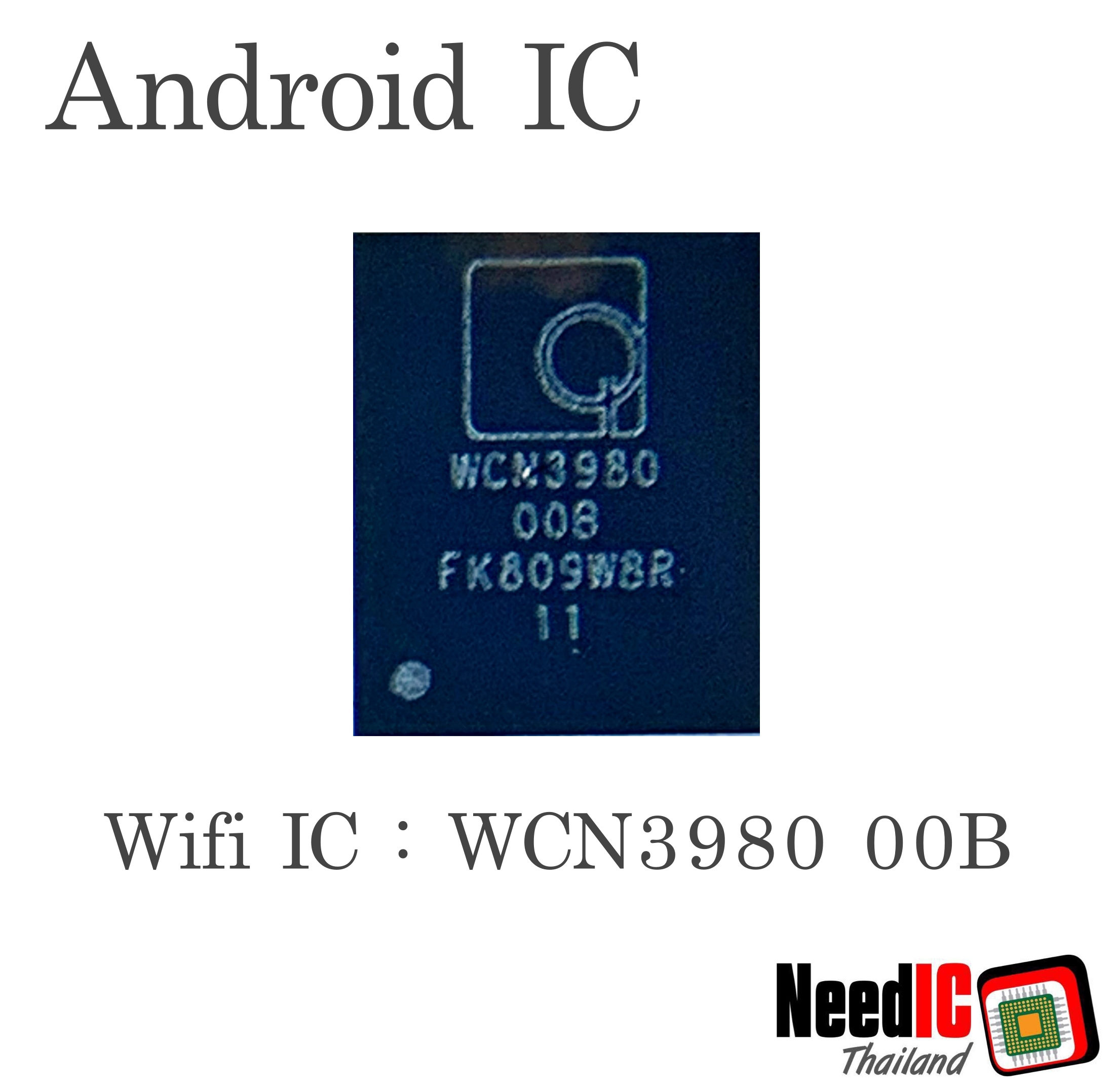 Wifi IC : WCN3980 00B Xiaomi Mi A2,Samsung A70