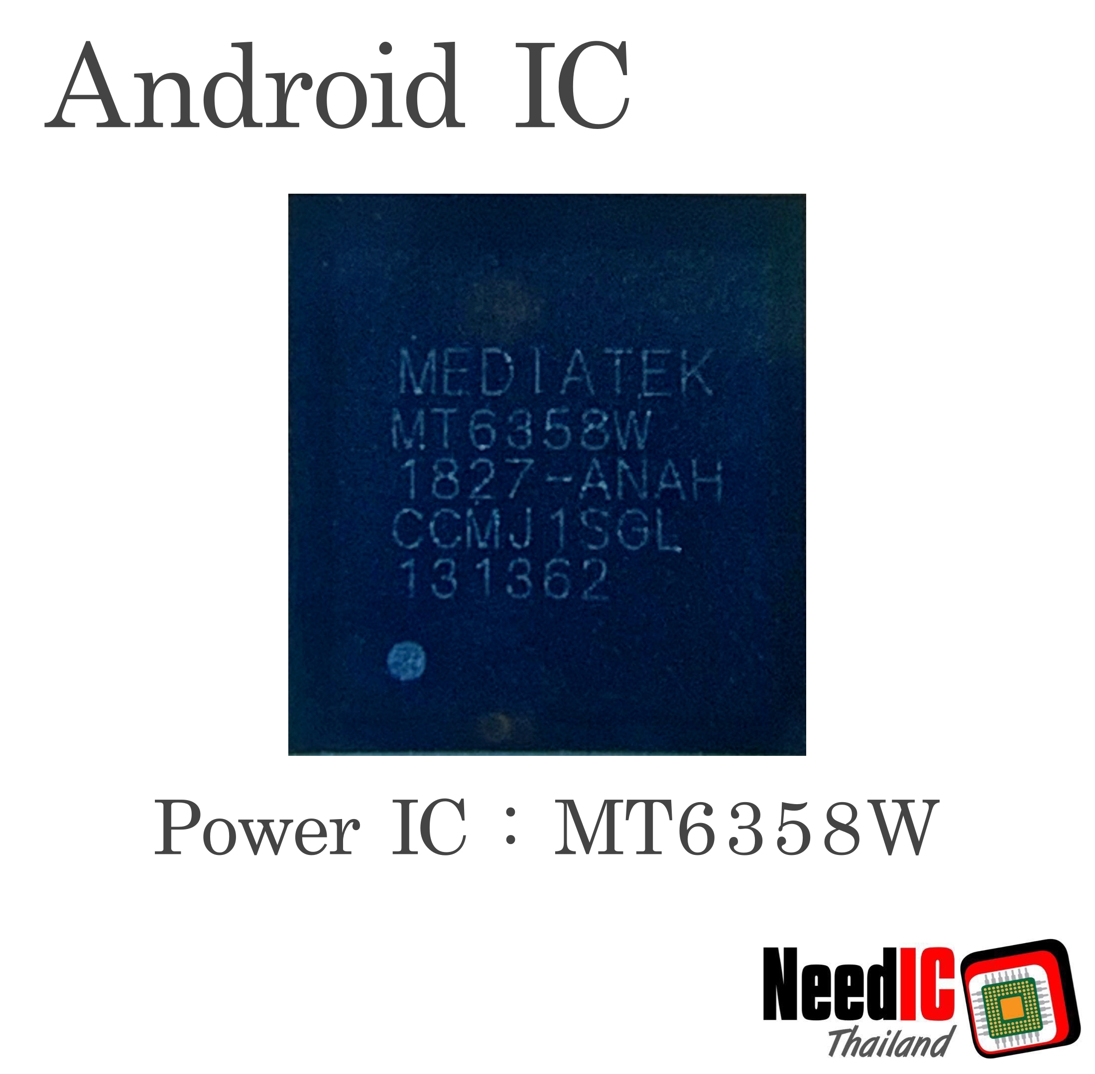 Power IC : MT6358W สำหรับ Oppo A79/Xiaomi/Huawei