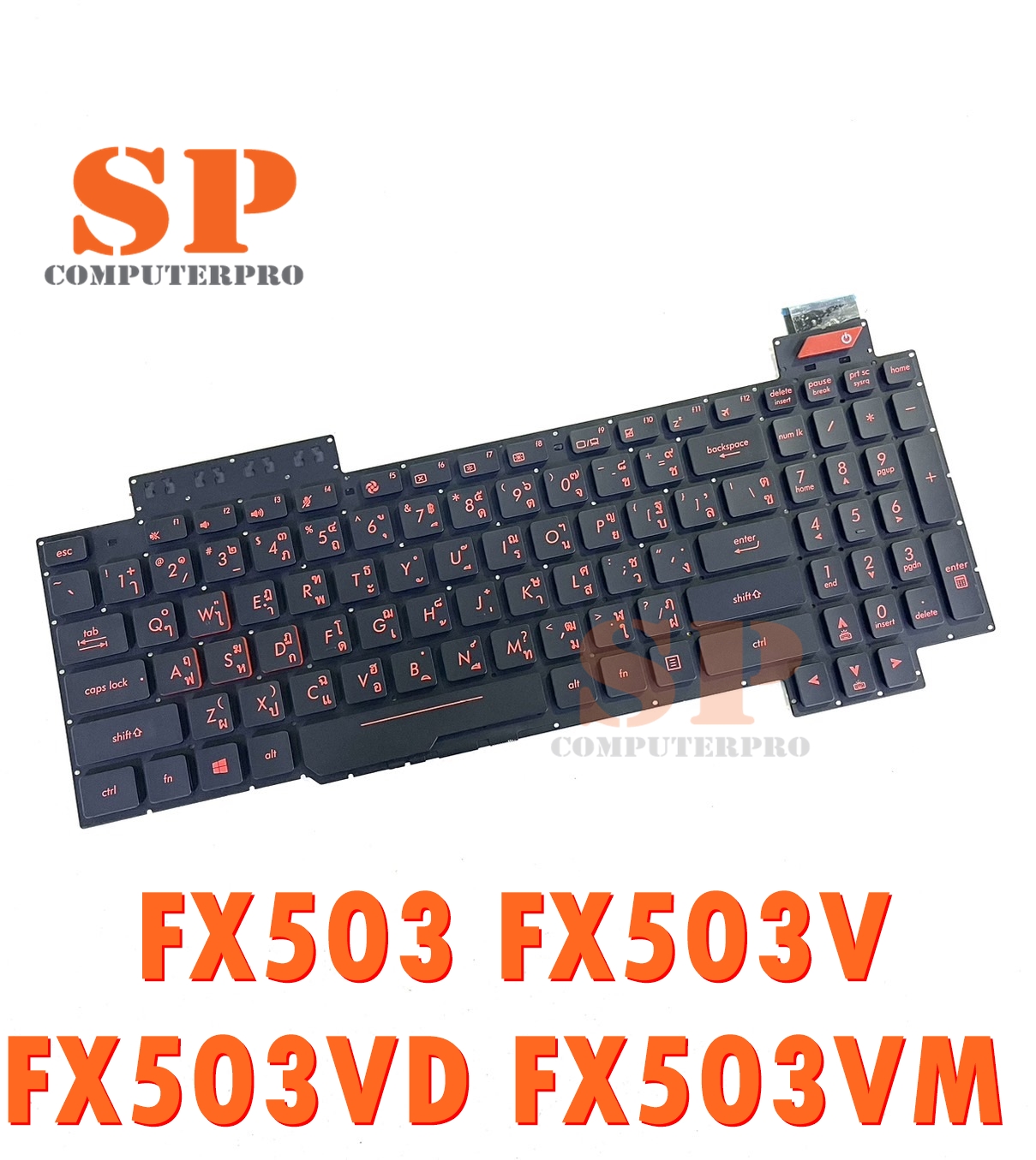 ASUS KEYBOARD คีย์บอดโน๊ตบุ๊ค ASUS FX503 FX503V FX503VD FX503VM