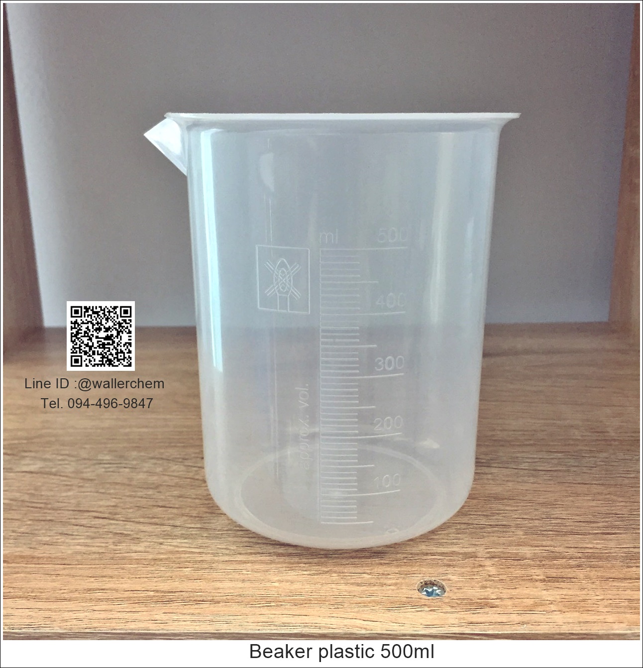 บีกเกอร์พลาสติก (ไม่มีหูจับ) 500ml Beaker Plastic (PP)