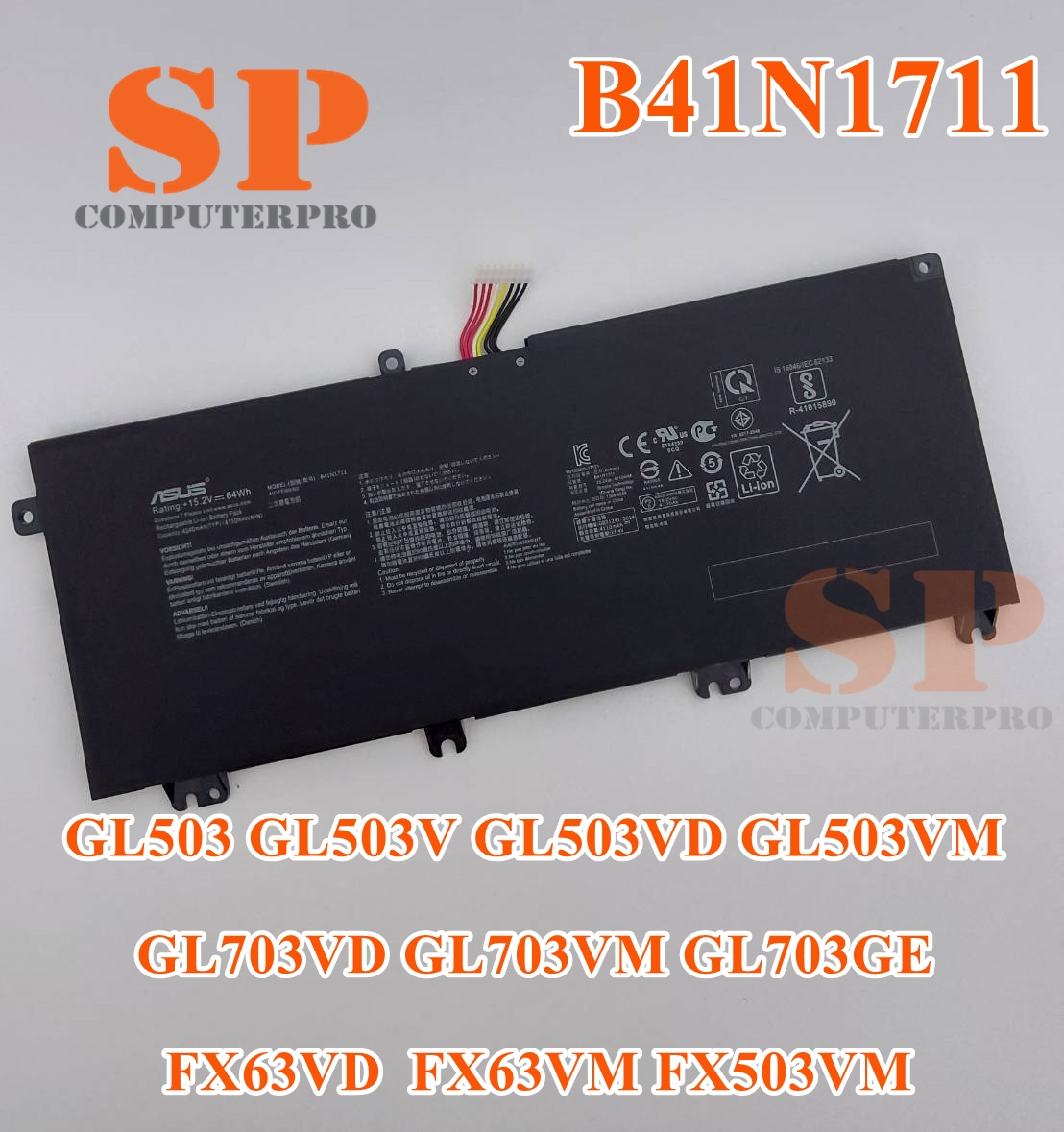 แบตเตอรี่ของแท้ ASUS GL503 GL503V GL503VD GL503VM GL703VD GL703VM GL703GE FX63VD FX63VM FX503VM FX63V Model:B41N1711