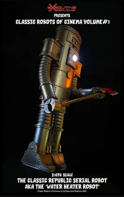 [สั่งจอง]Executive Replicas : THE CLASSIC REPUBLIC SERIAL ROBOT AKA THE “WATER HEATER ROBOT”