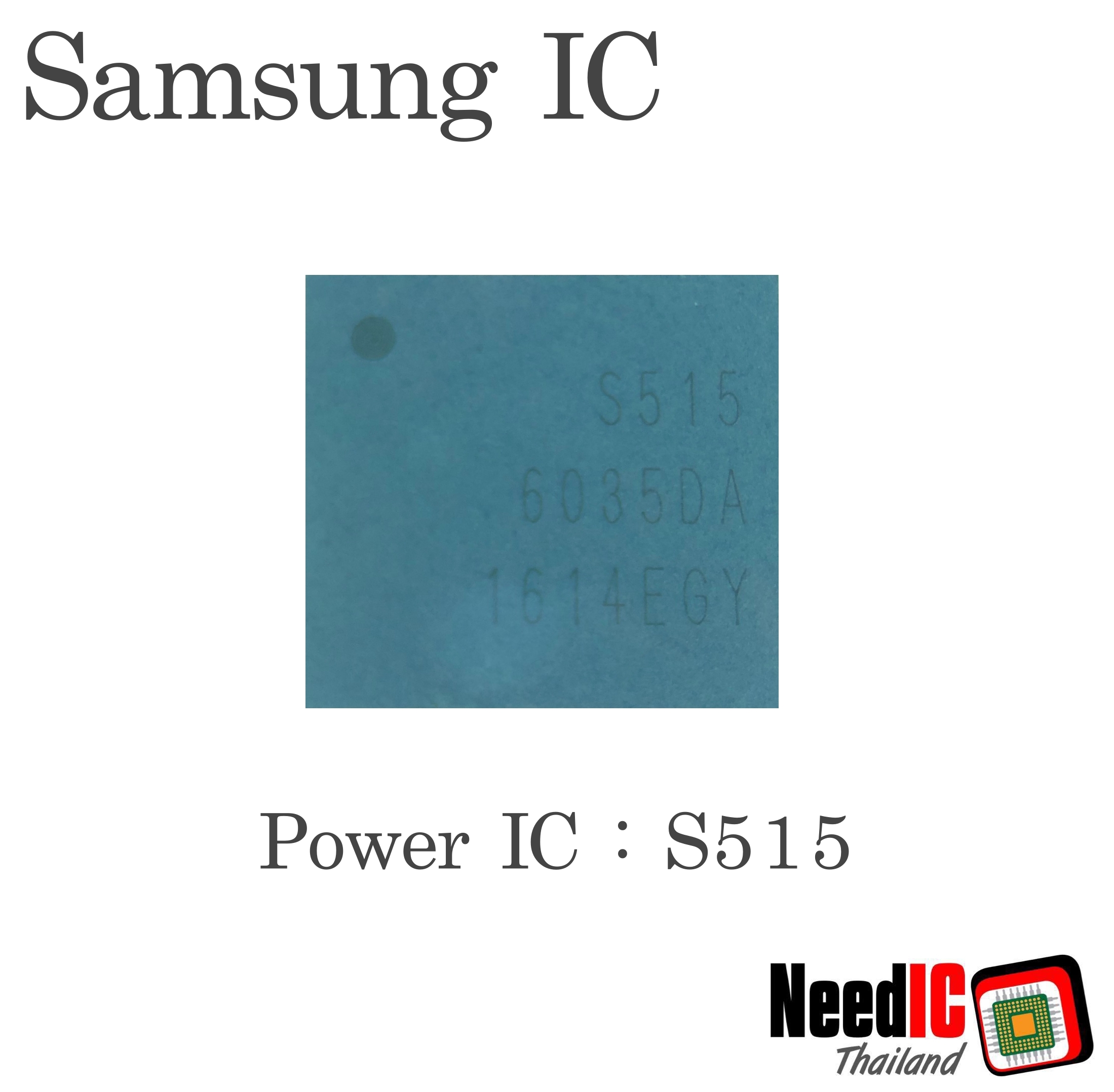 Power IC : S515 สำหรับ S7/S7 edge/J710/J730/J6