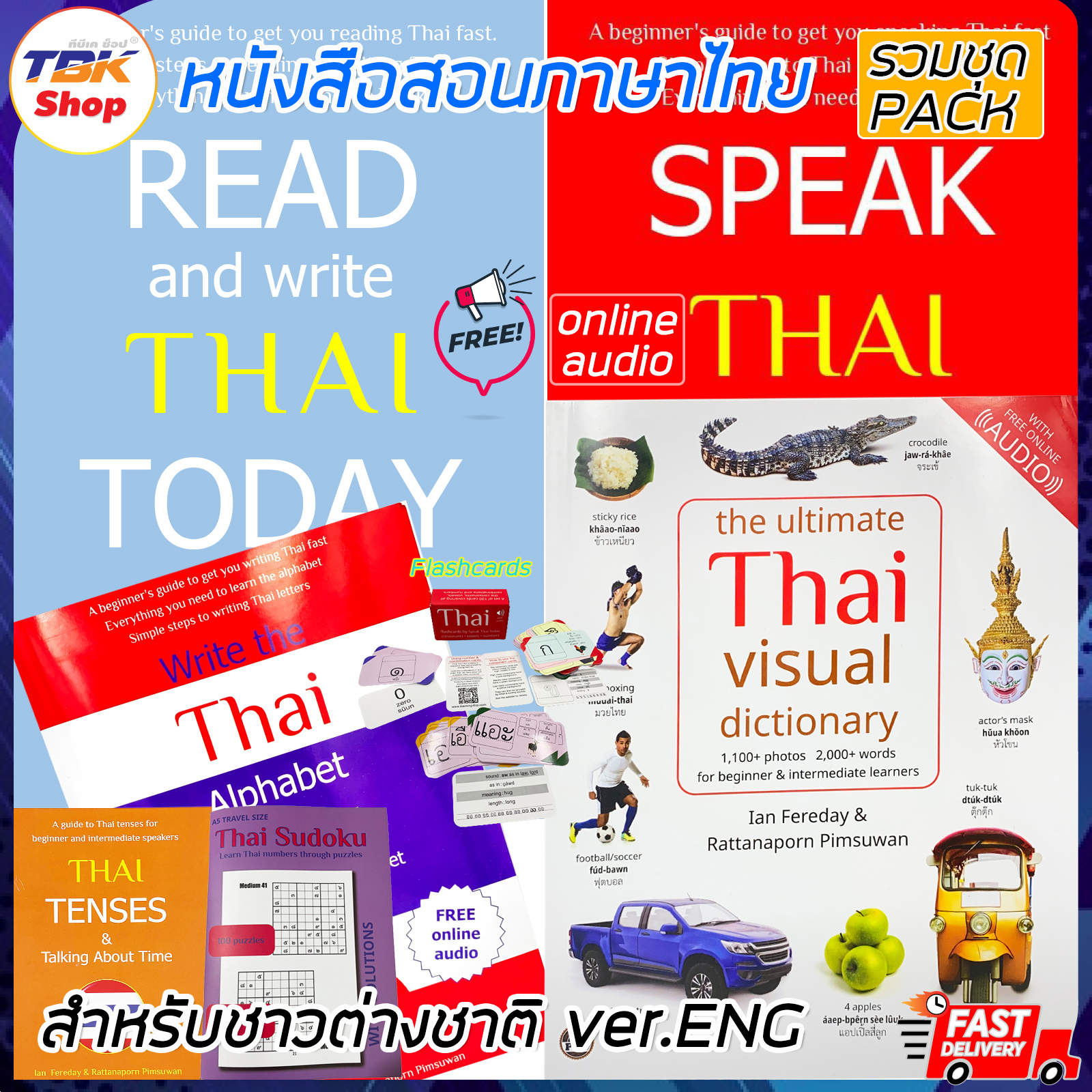 หนังสือสอนภาษาไทย รวมชุด Pack : READ and write THAI TODAY / SPEAK THAI TODAY / Thai visual dictionary / Write the Thai Alphabet Today ver.ENG