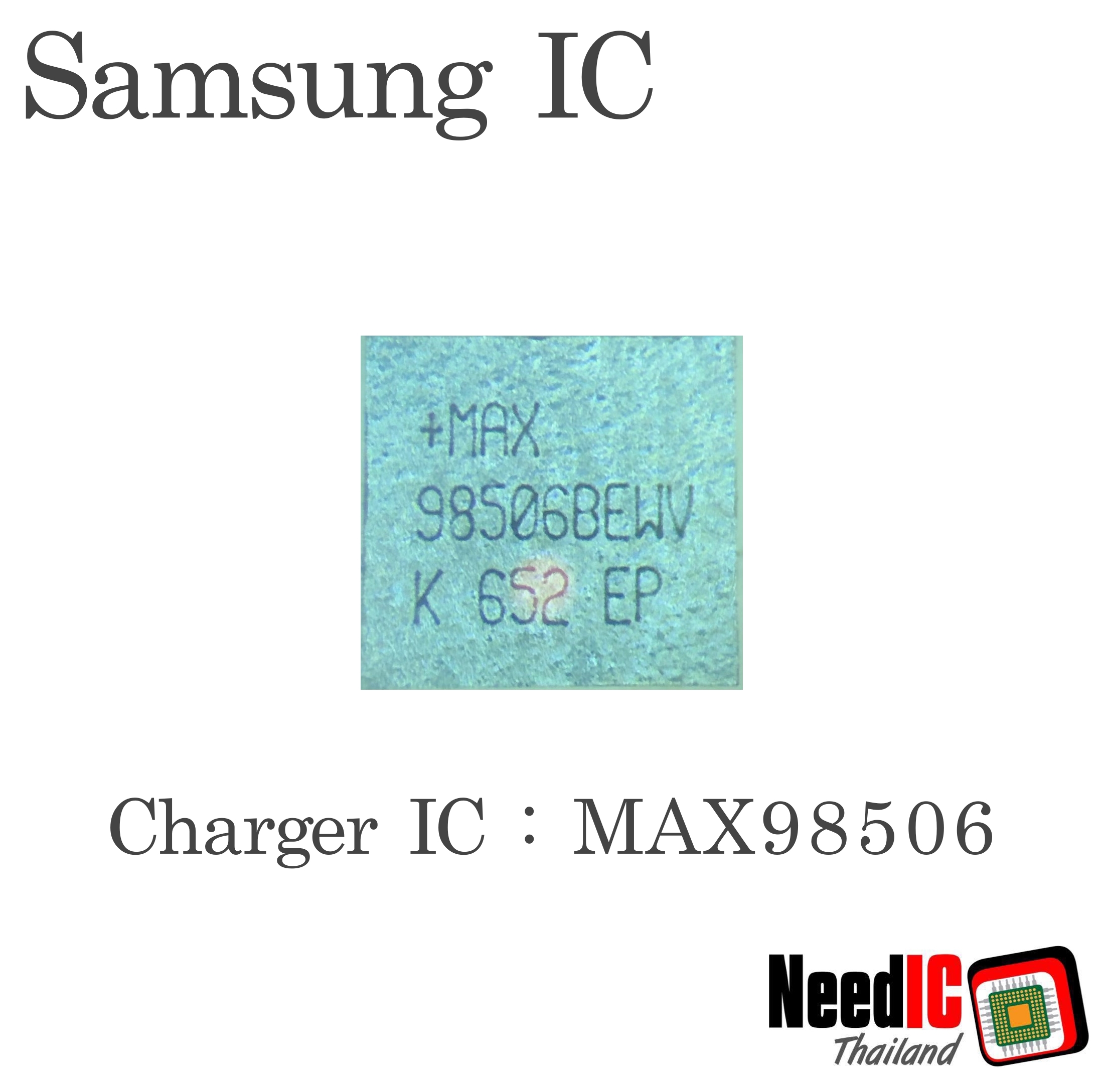 Charger IC : MAX98506 สำหรับ S7/S7 edge