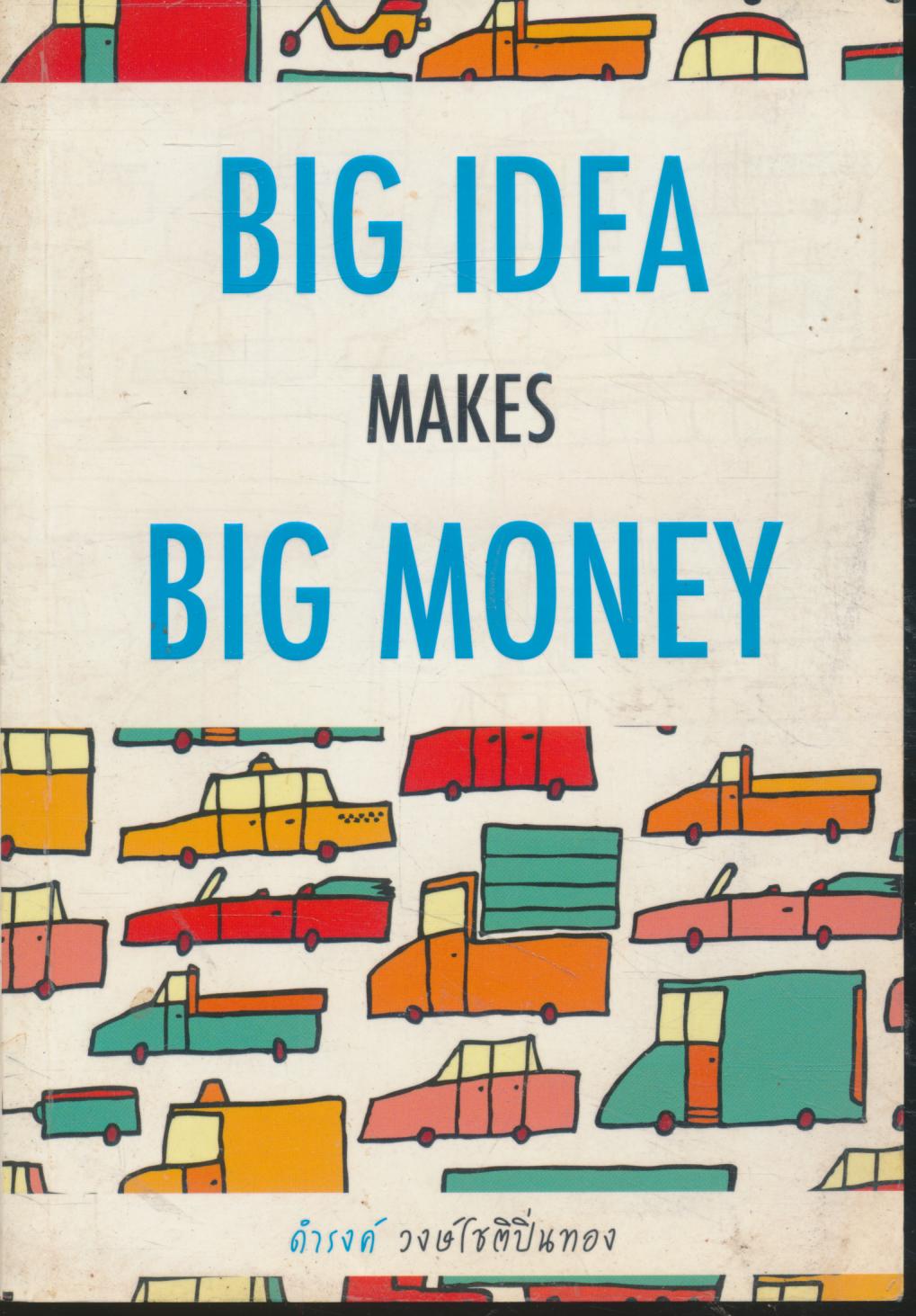 BIG IDEA MARES BIG MONEY