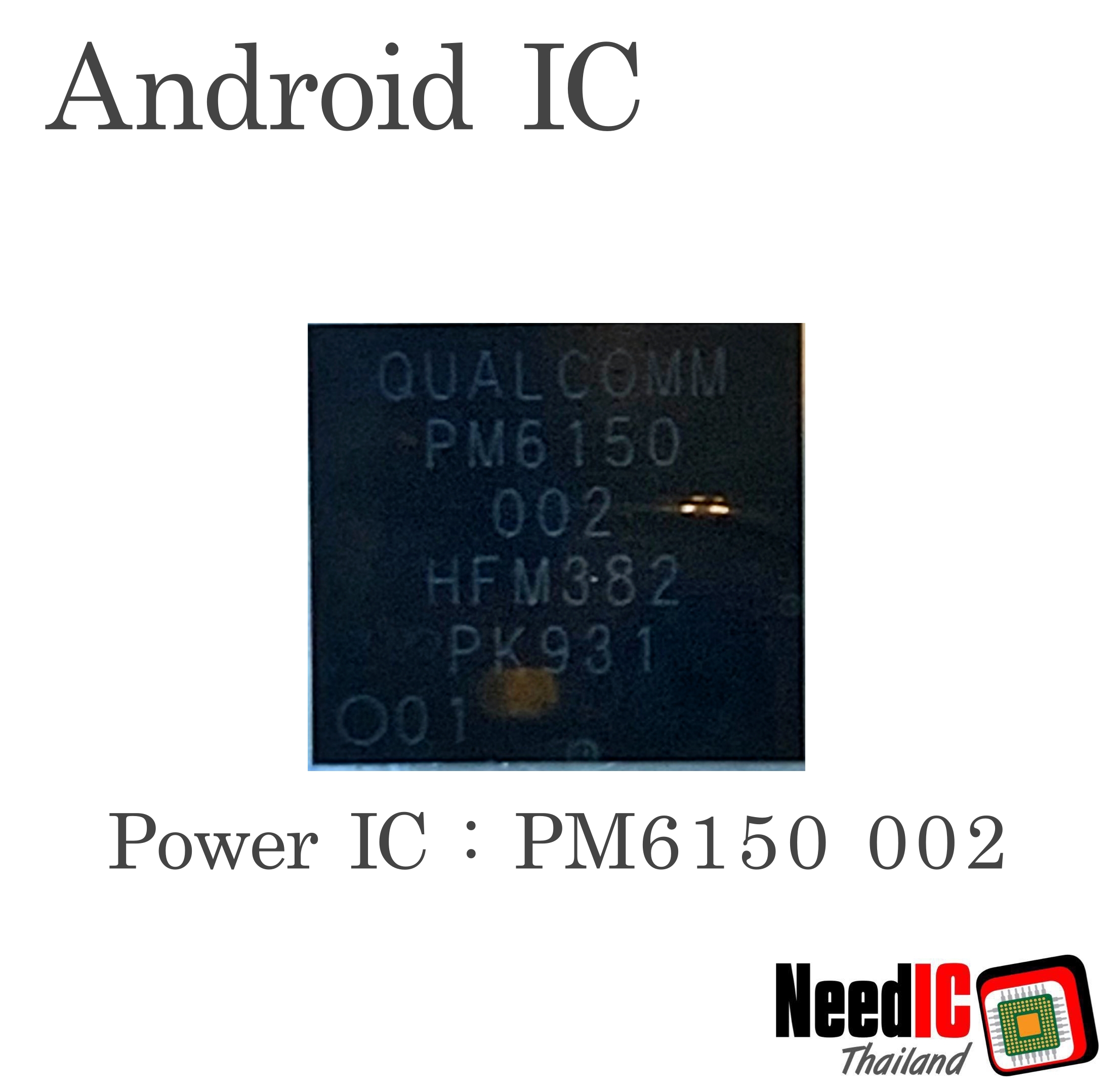 Power IC : PM6150 002 สำหรับ Xiaomi Note7 Pro,Samsung A70