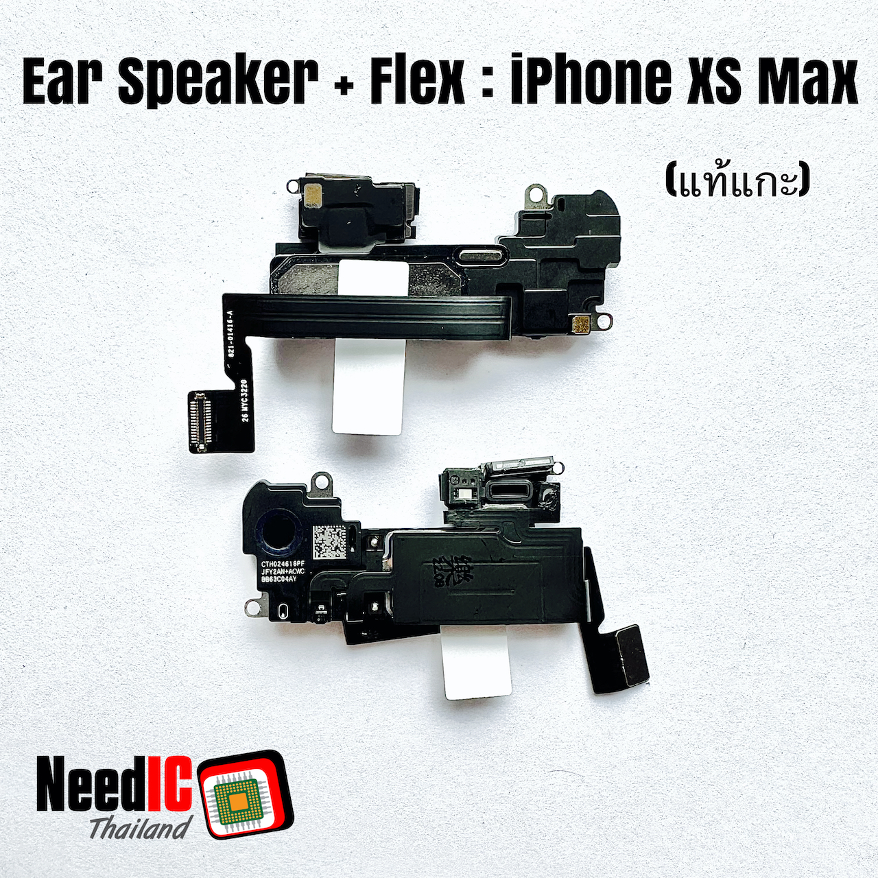 แพร+ลำโพงหูฟัง/Ear Speaker+Flex iPhone Xs Max