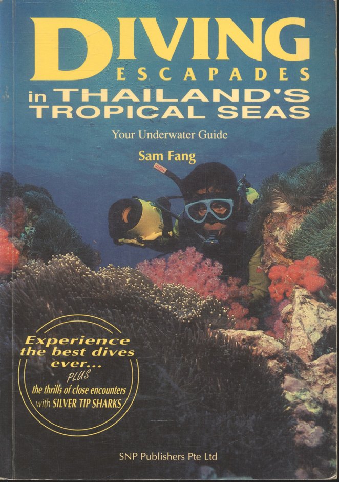 Diving Escapades In Thaialand's Tropical Seas **เนื้อหาเป็นภาษาอังกฤษ (ทริปดำน้ำในทะเลเขตร้อนของประเทศไทย)