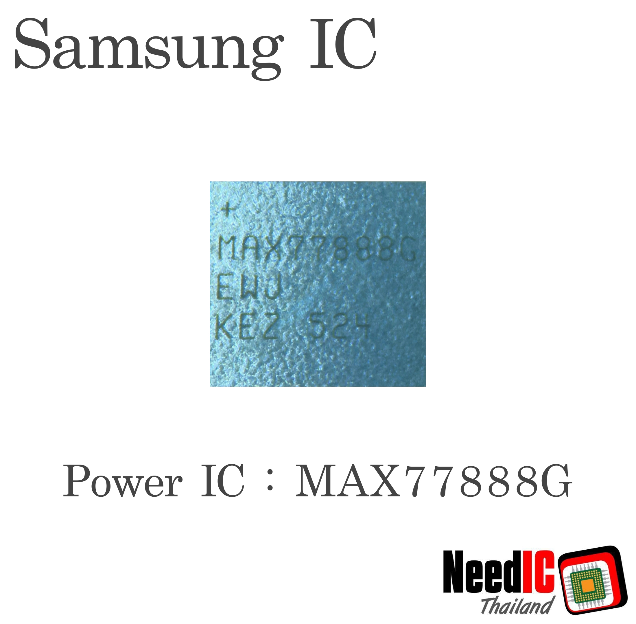 Power IC : MAX77888G สำหรับ Note 4