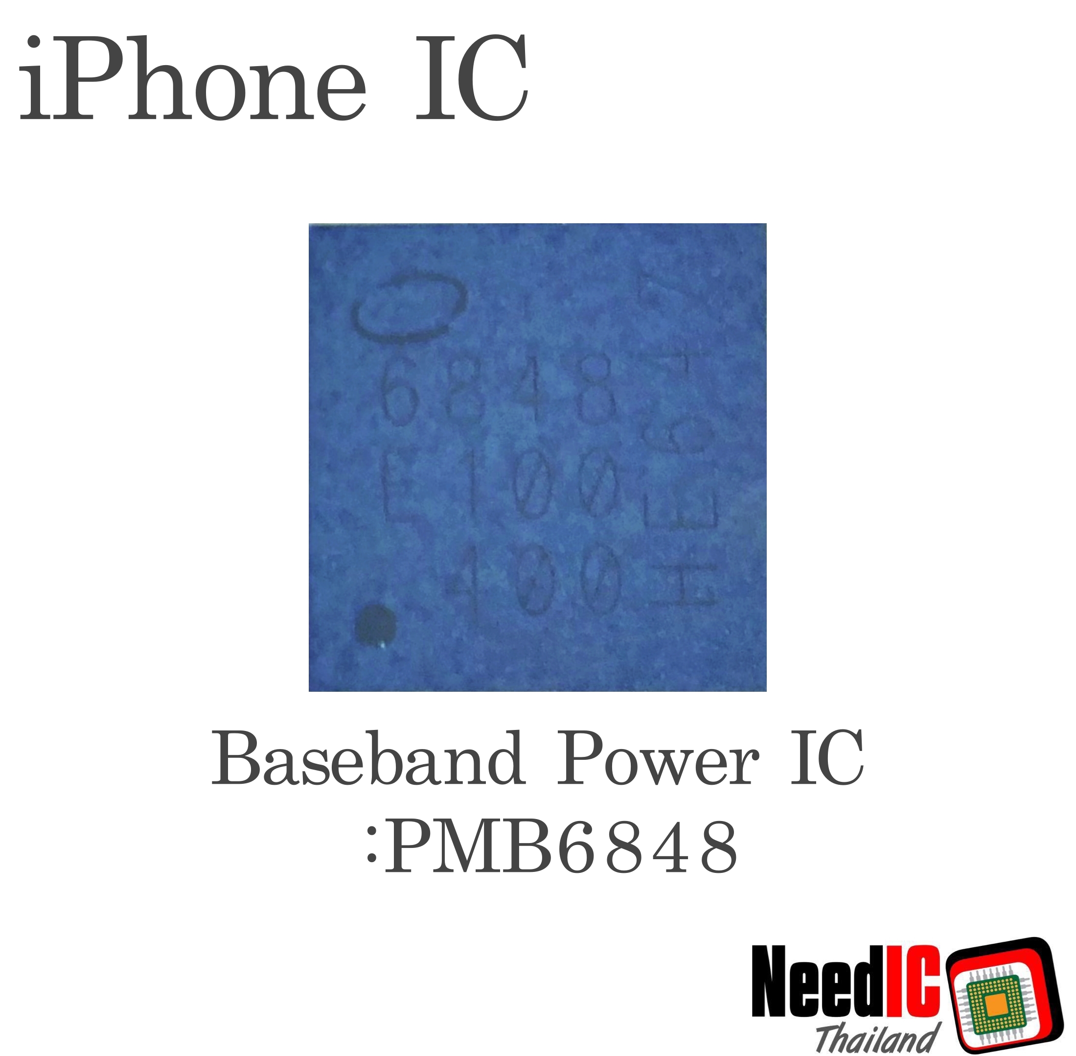 Baseband Power IC : PMB6848 (Intel) สำหรับ iPhone 8/iPhone 8Plus/iPhone X