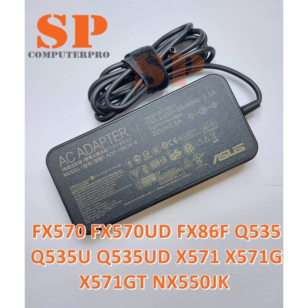 ASUS ADAPTER อแดปเตอร์ของแท้ ASUS FX570 FX570UD FX86F Q535 Q535U Q535UD X571 X571G X571GT NX550JK 20V 7.5A หัว 4.5*3.0