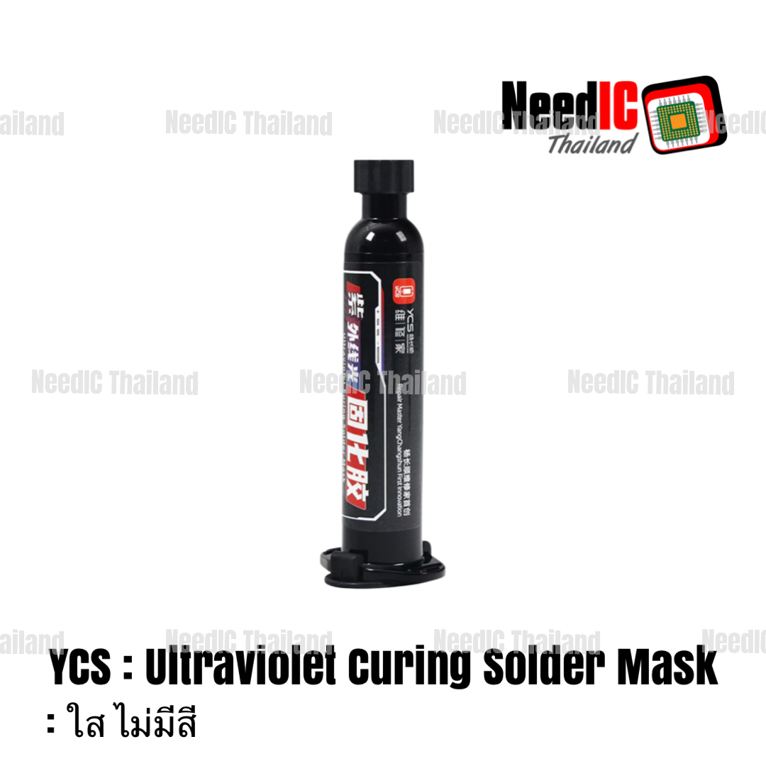 YCS : Ultraviolet Curing Solder Mask/ใส