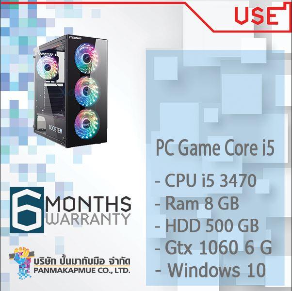 PC Game Core i5 3470 Ram 8 GB HDD 500 GB gtx 1060 6 G คอมสำหรับเล่นเกมส์