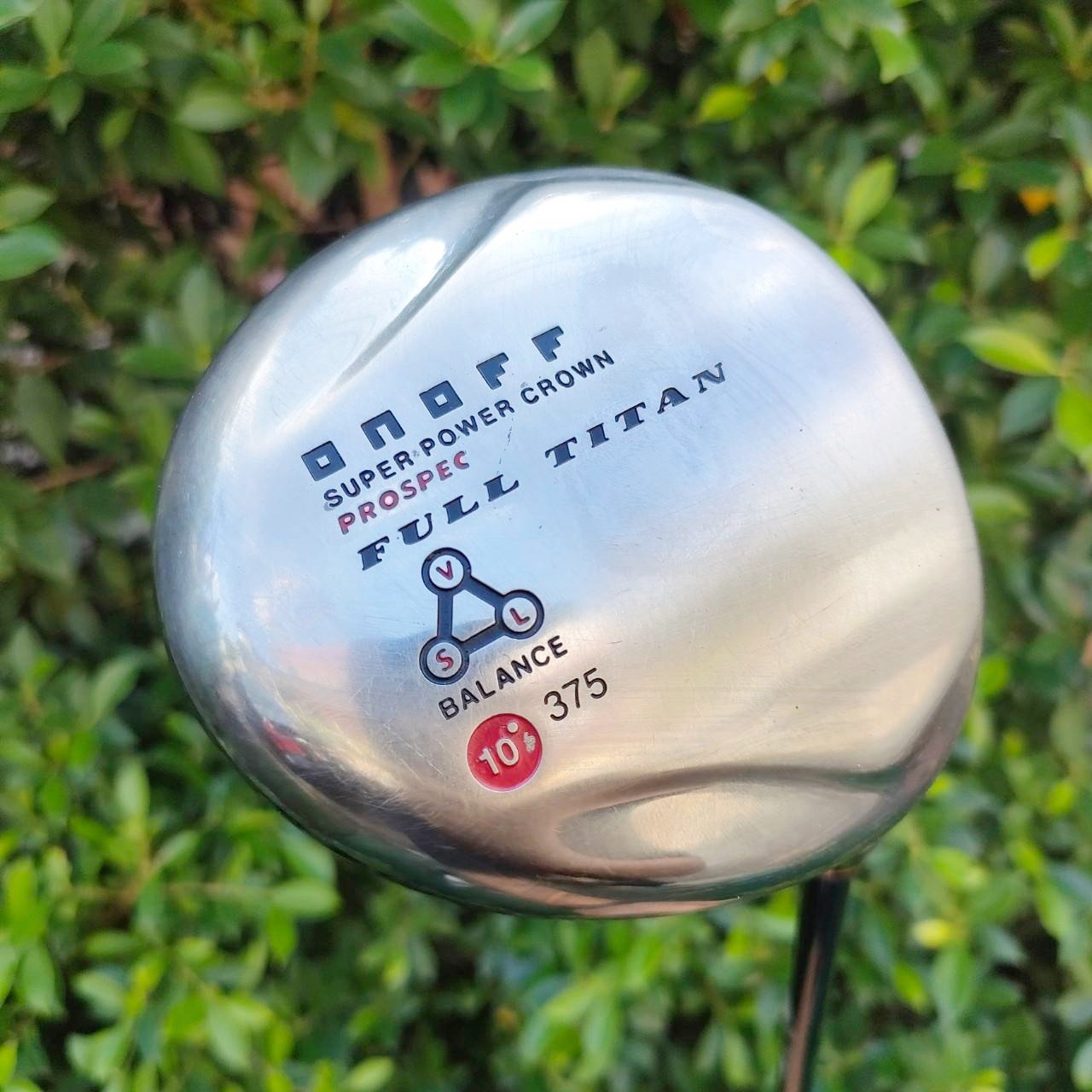 DRIVER ONOFF SUPER POWER CROWN PROSPEC FULL TITAN องศา 10 ก้าน TOUR AD FLEX X เป็นก้านโมดิฟาย ก้านราคาเป็นหมื่น!! ไม้กอล์ฟมือสอง ของแท้ BY NakaraLuxurious