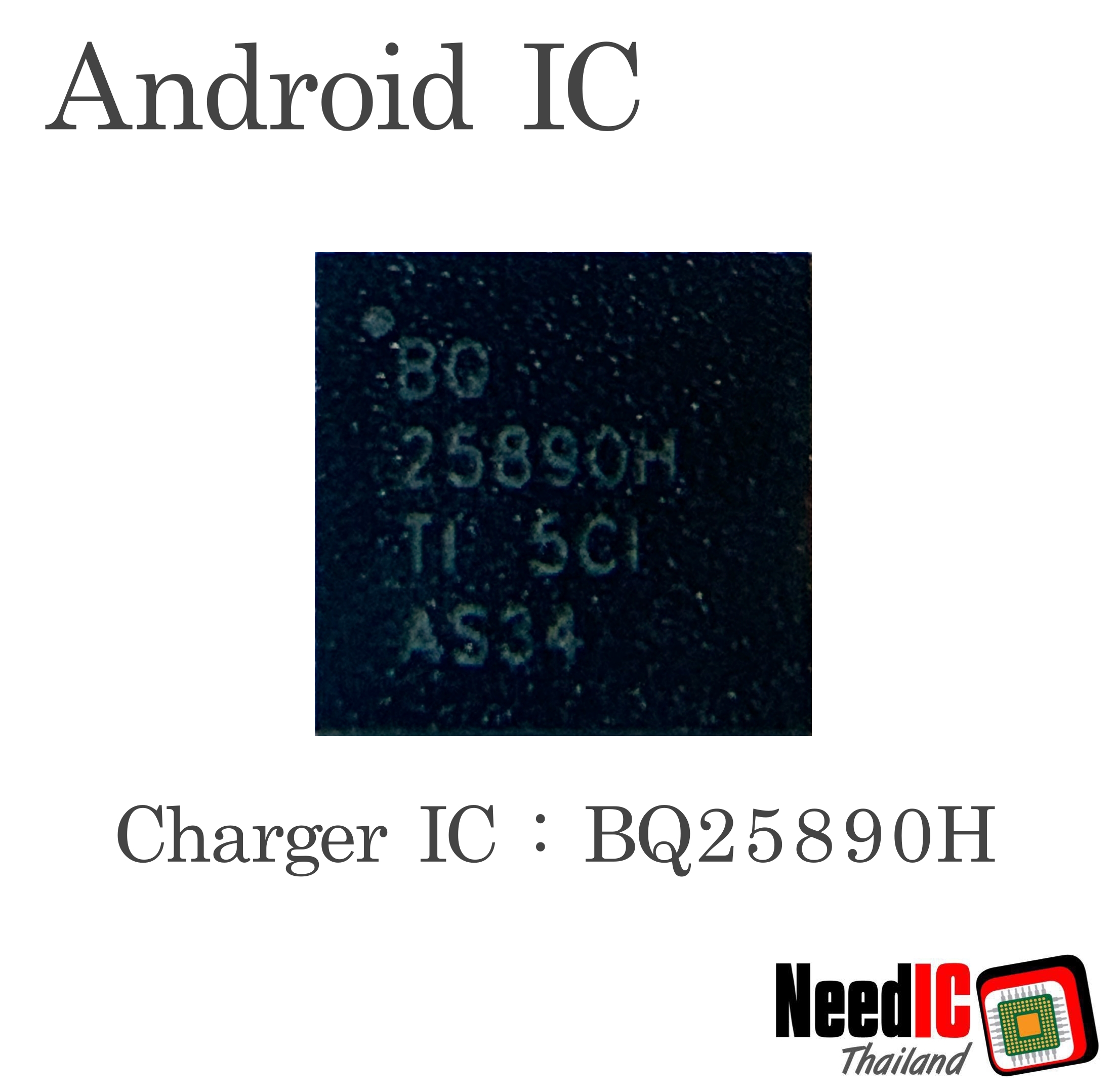 Charger IC : BQ25890H สำหรับ Xiaomi,Huawei