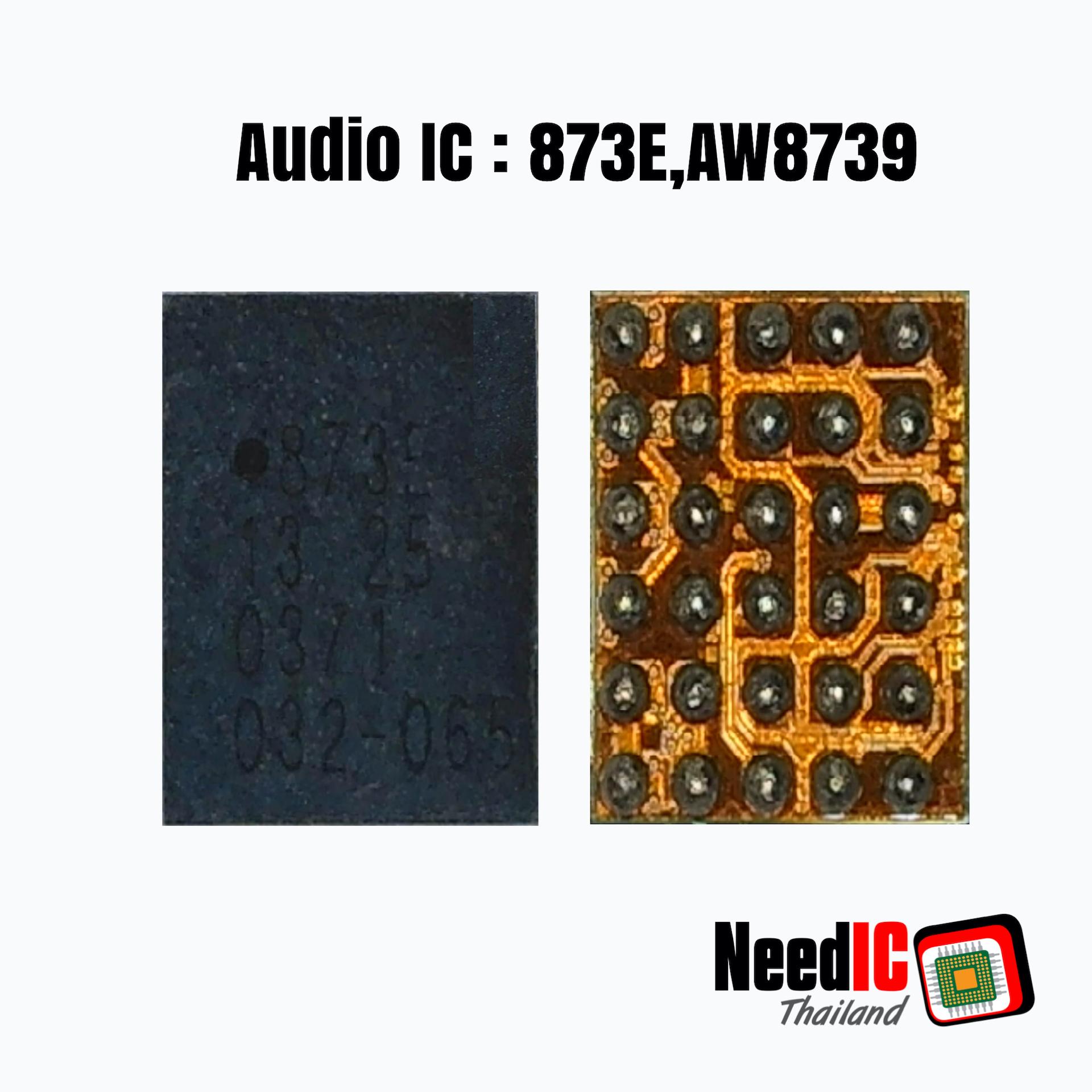 Audio IC : 873E สำหรับ Oppo Reno 7Z
