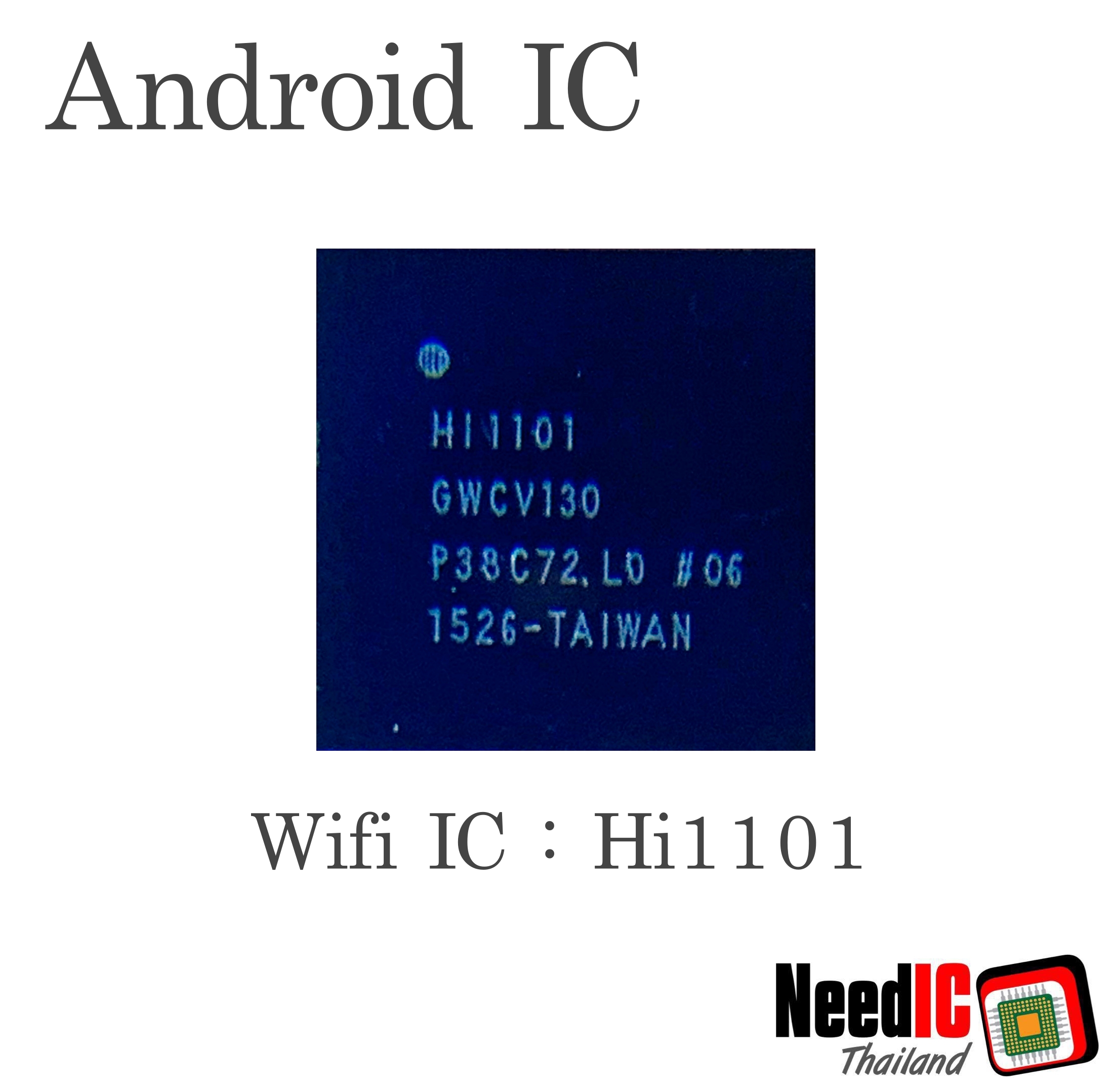 Wifi IC : Hi1101 สำหรับ Huawei P8/P8 lite