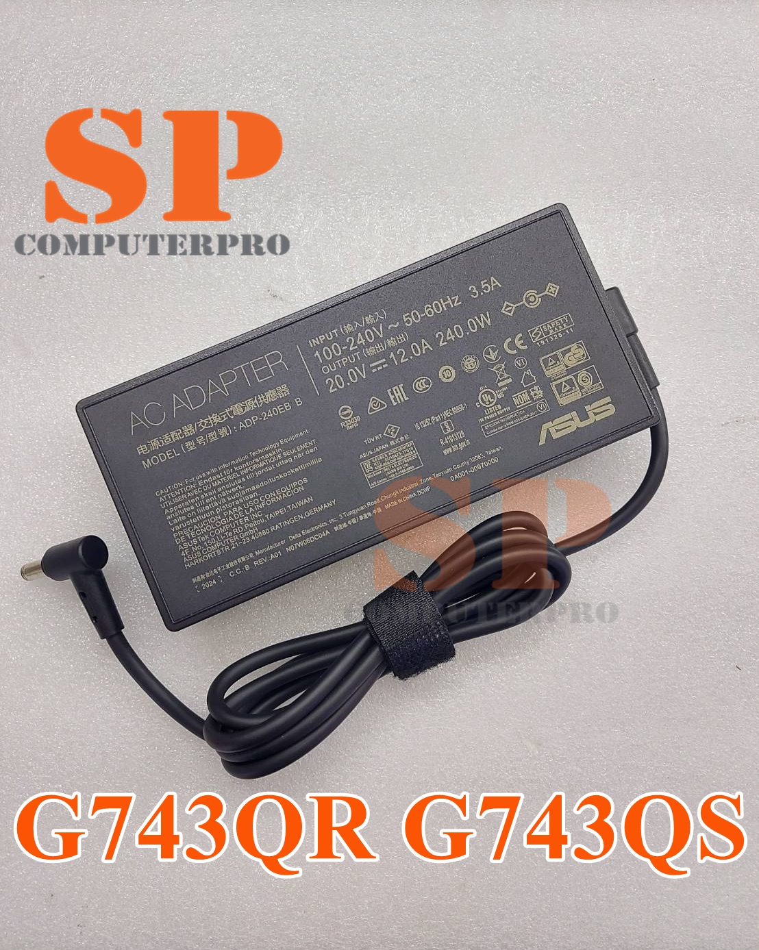 ASUS ADAPTER อแดปเตอร์ของแท้ ASUS G743QR G743QS : 20V 12A หัว 6.0*3.7 240W Model: ADP240EB B