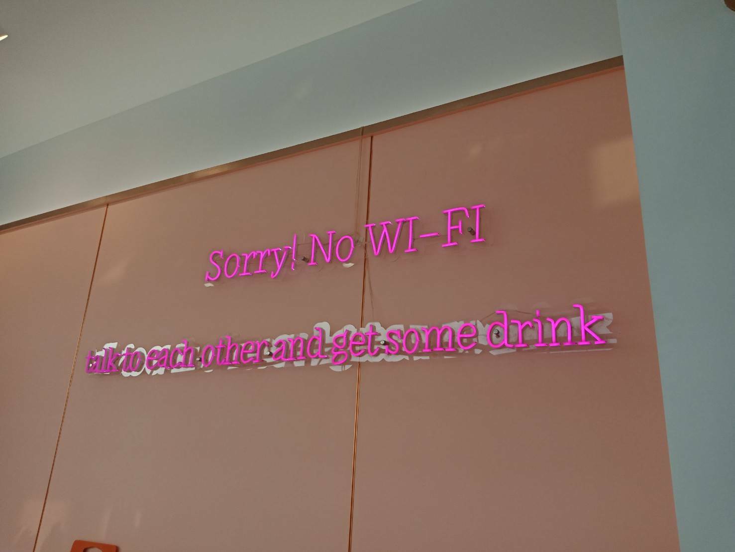 ไฟนีออนดัด LED สีชมพู - Sorry! No WI-FI talk to each other and get some drink.