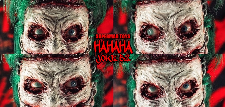 [สั่งจอง]SUPERMAD TOYS HaHaHa Joke 52 1:6 custom made action figure