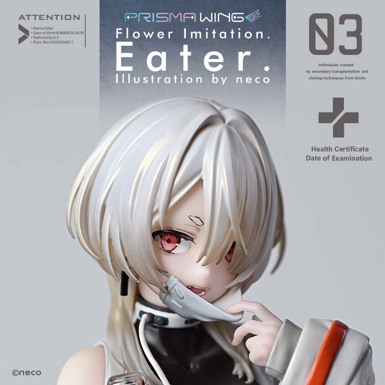 [สั่งจอง]Prisma Wing PWNECO-02: Eater. Illustration by neco (Flower Imitation)