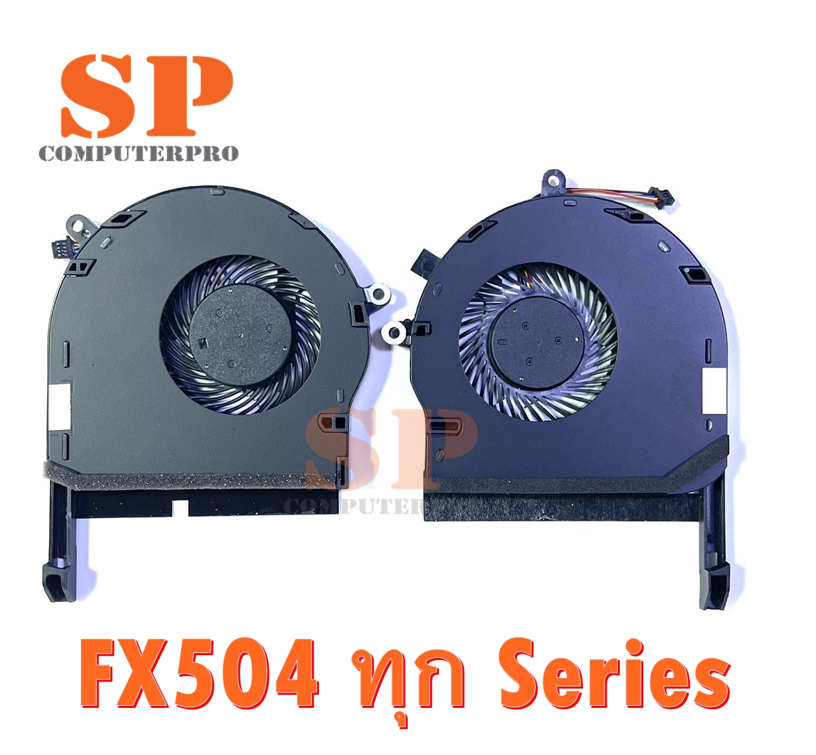 พัดลมโน๊ตบุ๊ค ASUS TUF GAMING FX504 FX504G FX504GD FX504GM ALL Series
