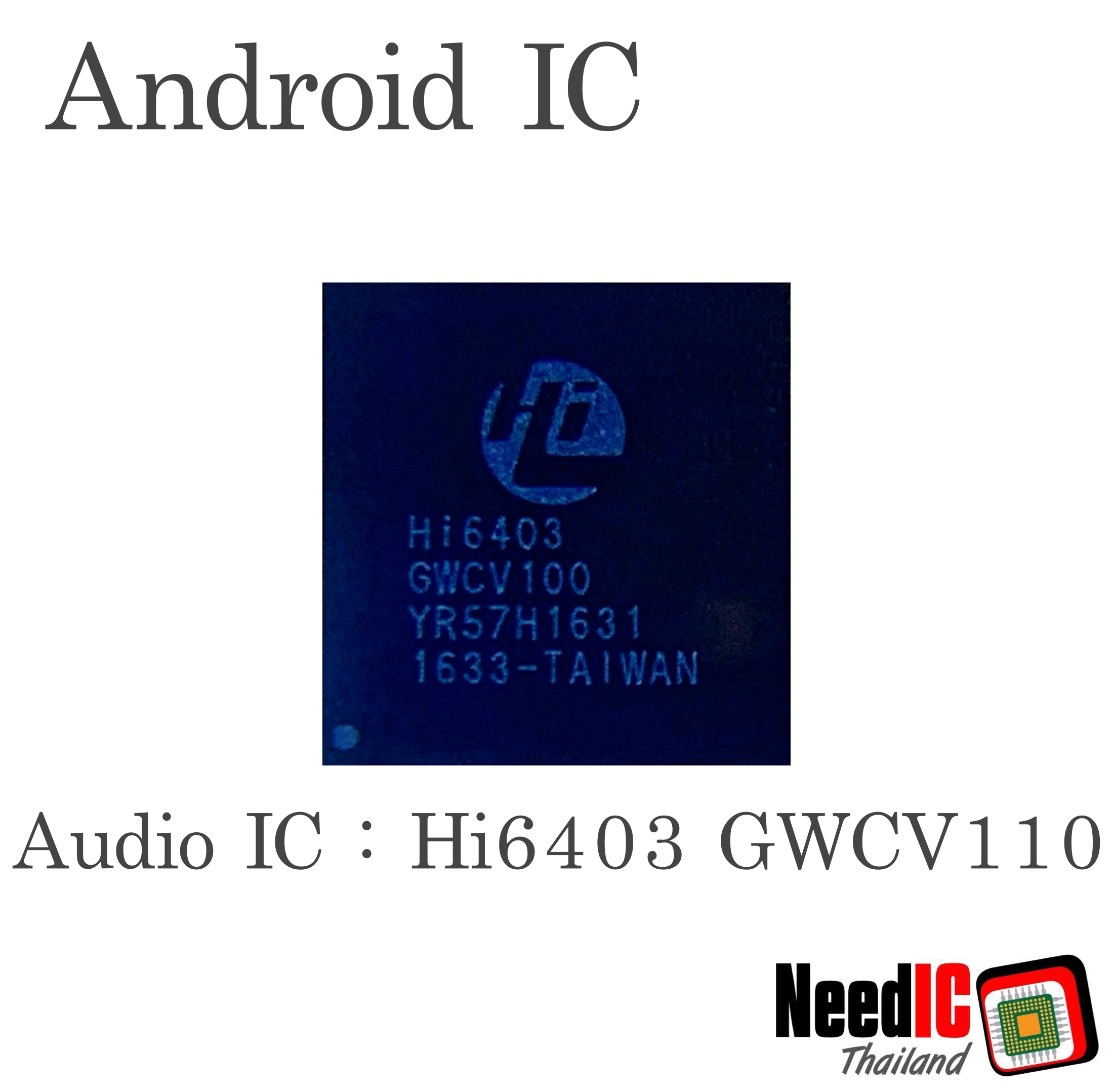 Wifi IC : Hi6403 GWCV100 สำหรับ Huawei P20