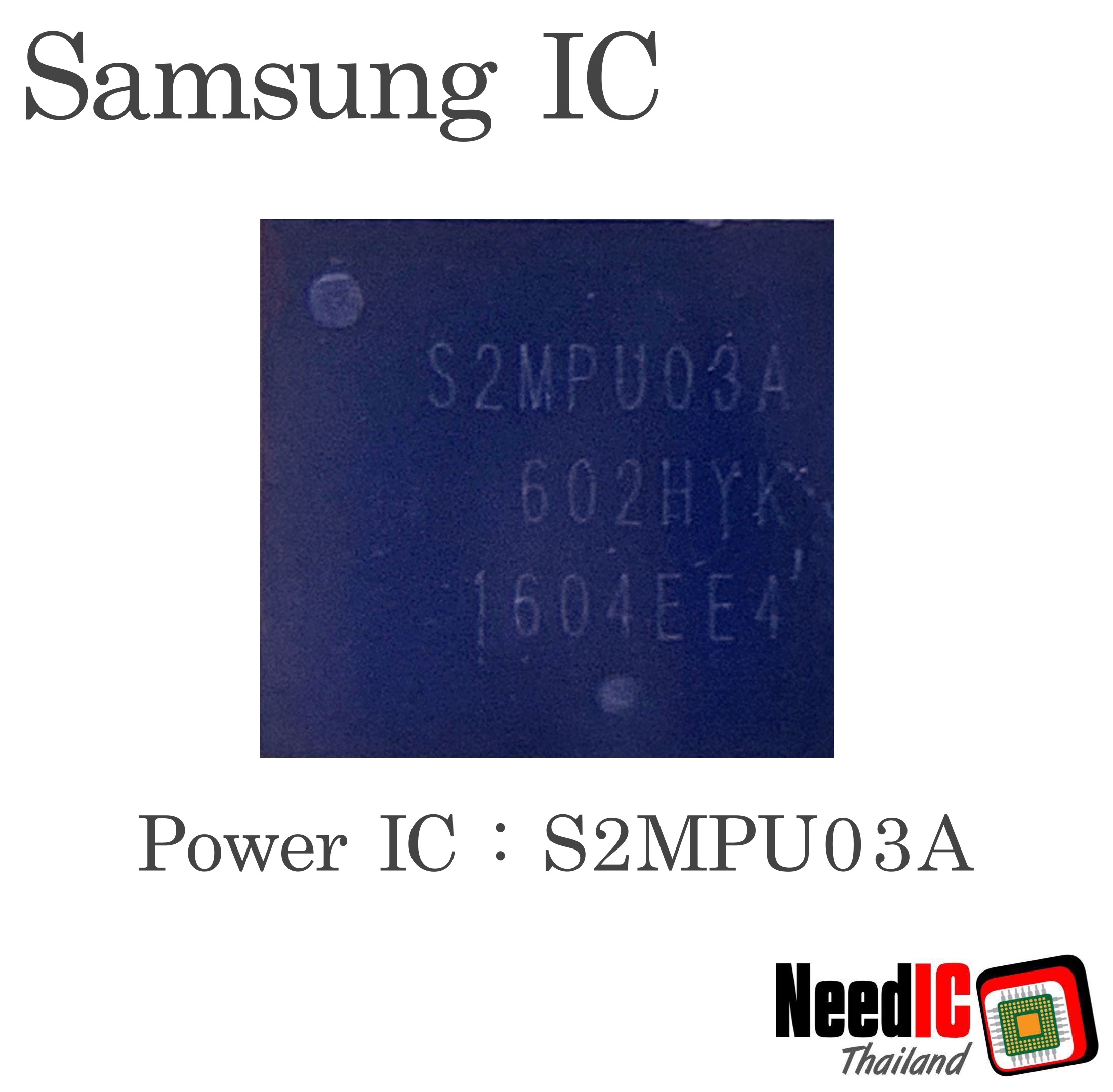 Power IC : S2MPU03A สำหรับ J7/A710