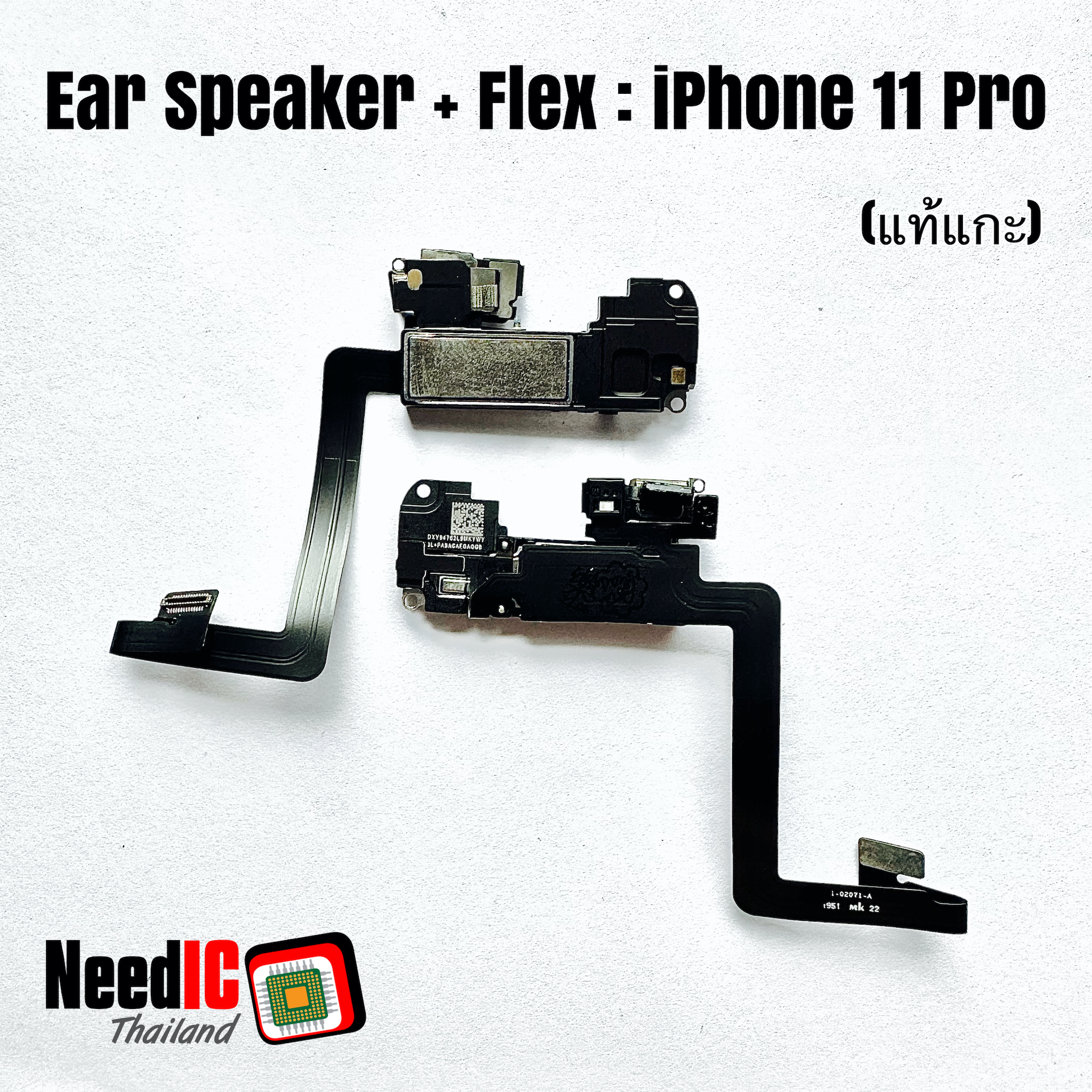 แพร+ลำโพงหูฟัง/Ear Speaker+Flex iPhone 11 Pro