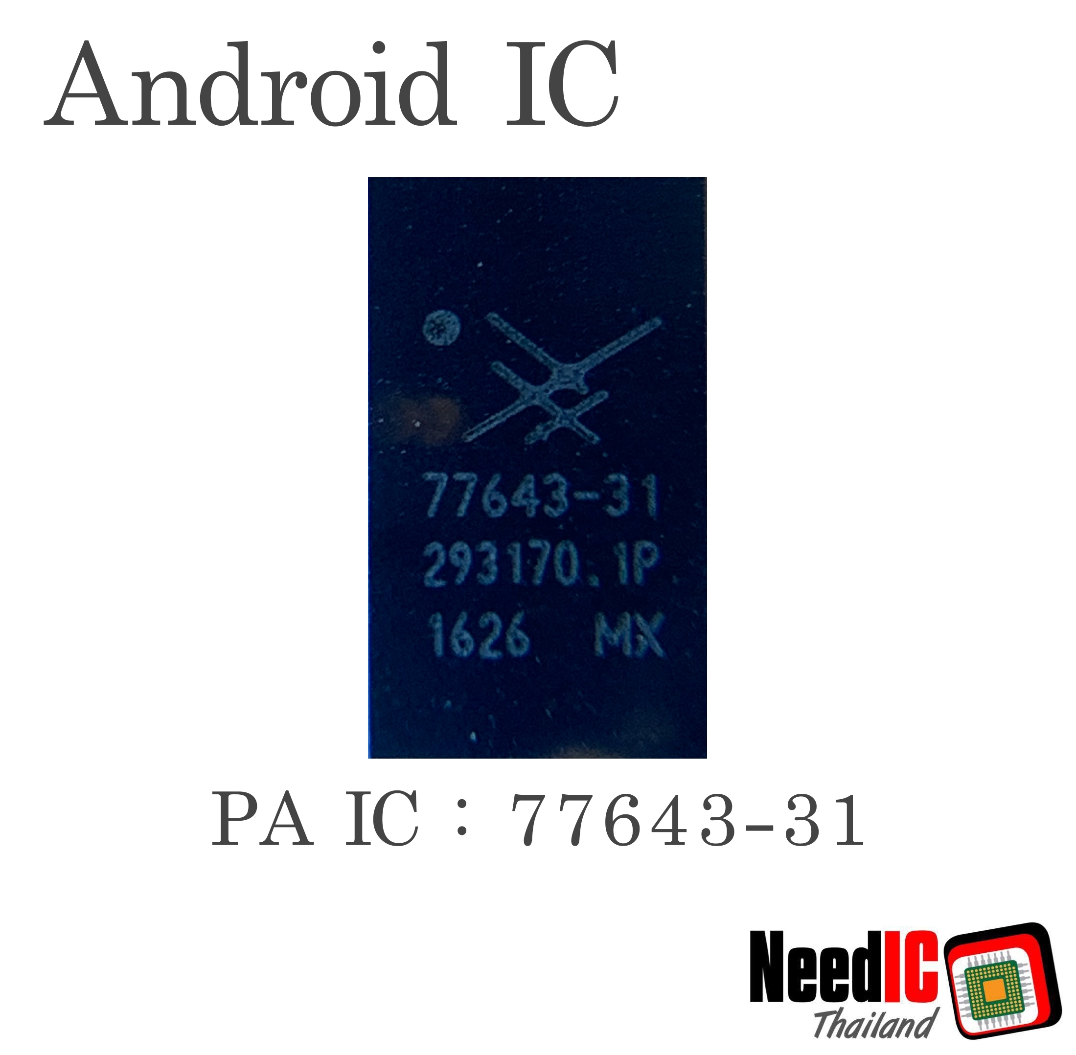 PA IC : 77643-31 สำหรับ Oppo F1S,R11,R9S Plus,R9S/Vivo Y66