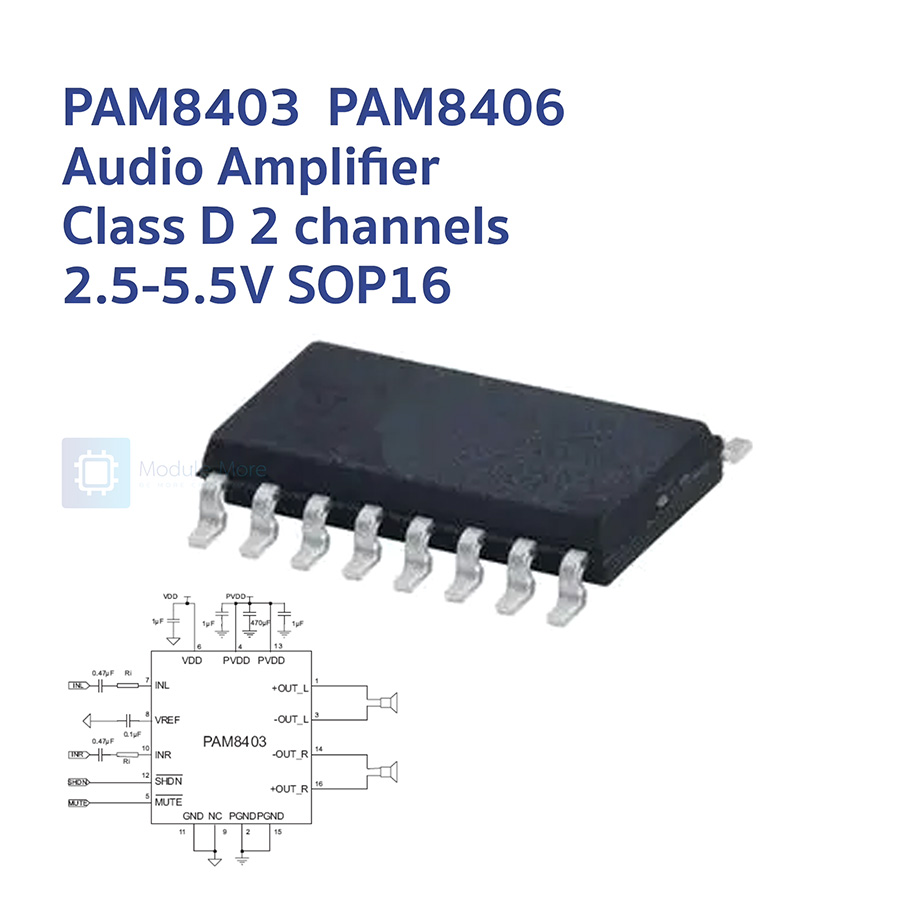 PAM8403 PAM8406 Audio Amplifier Class D 2 channels 2.5-5.5V SOP16