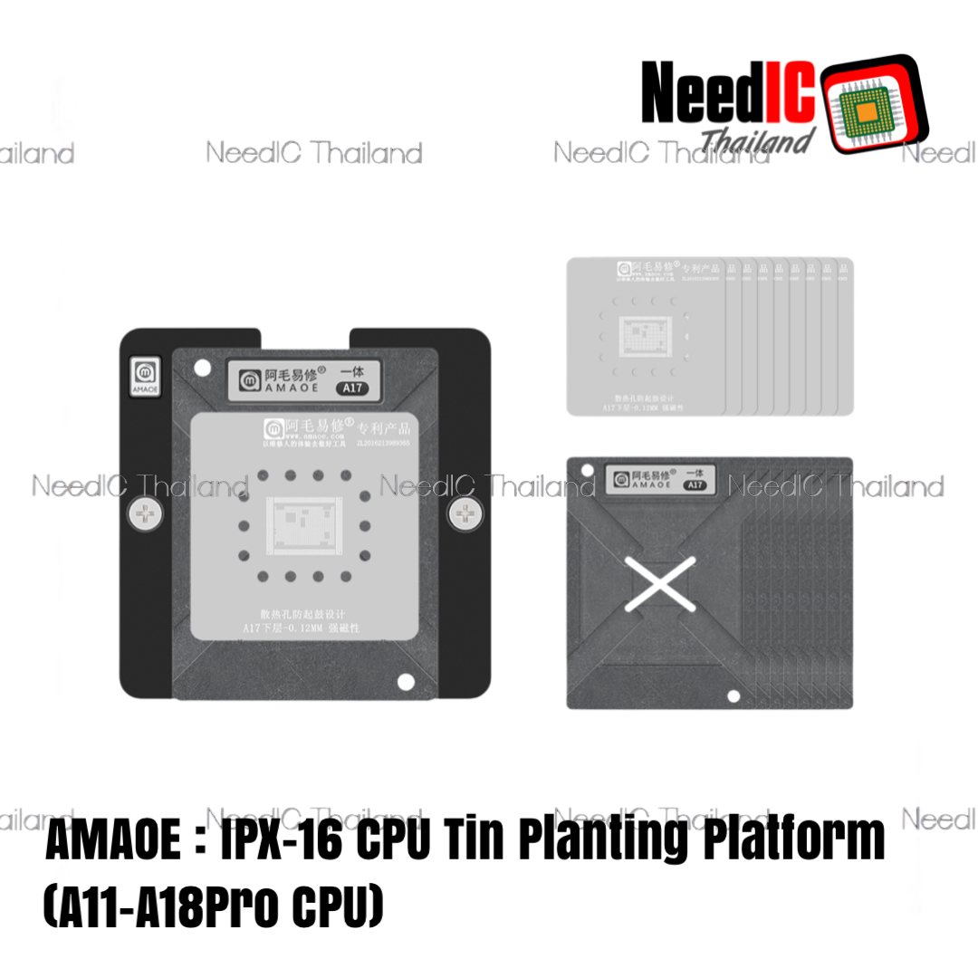 AMAOE : IPX-16 CPU Tin Planting Platform (A11-A18Pro CPU)