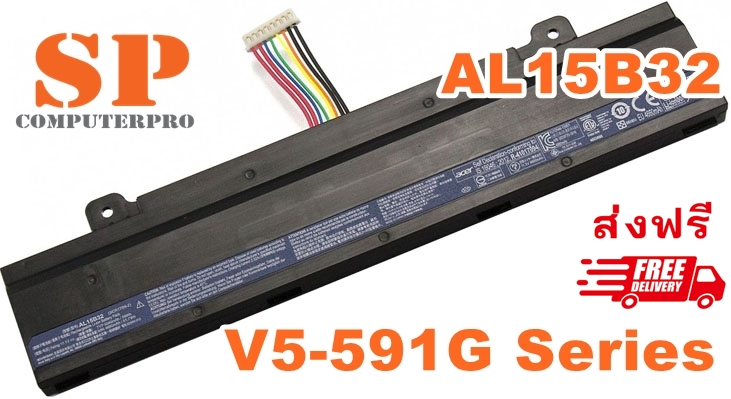 ACER BATERY แบตเตอรี่ของแท้ ACER ASPIRE V15 V5-591G Series Model: AL15B32