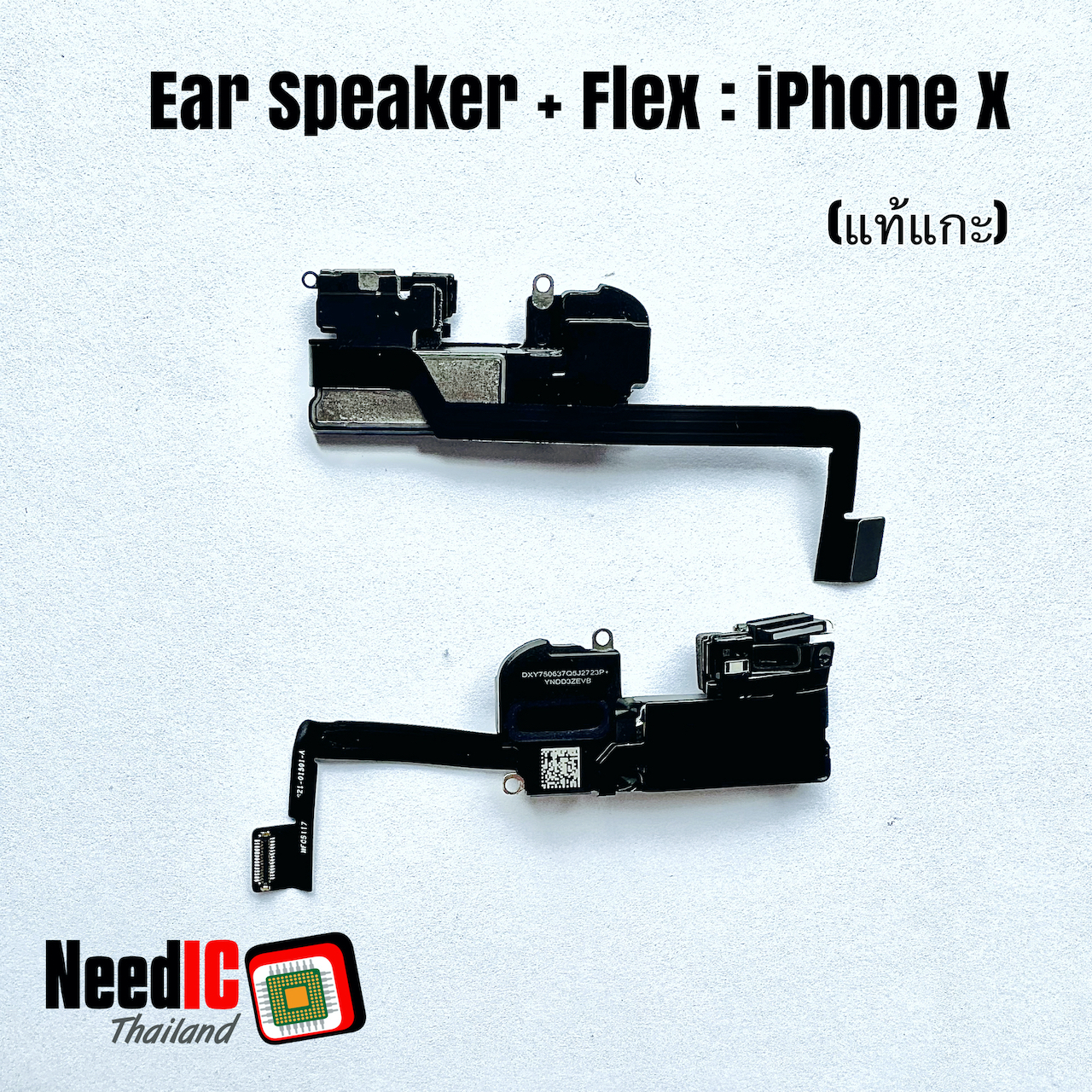 แพร+ลำโพงหูฟัง/Ear Speaker+Flex iPhone X
