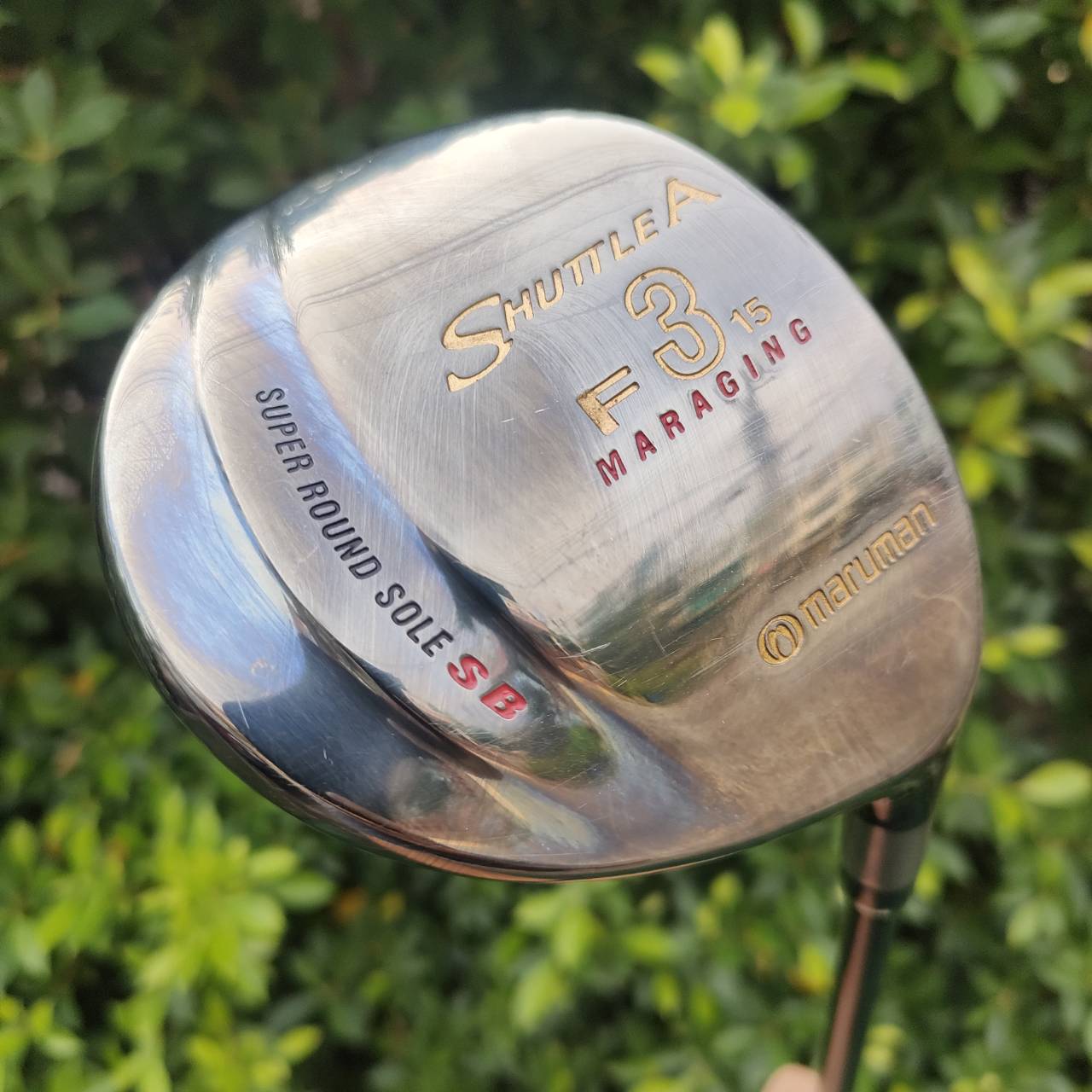 FW3 MARUMAN SHUTTLE MARAGING STAINLESS องศา 15 ก้าน SHUTTLE TYPE-F FLEX R ไม้กอล์ฟมือสอง ของแท้ BY NakaraLuxurious