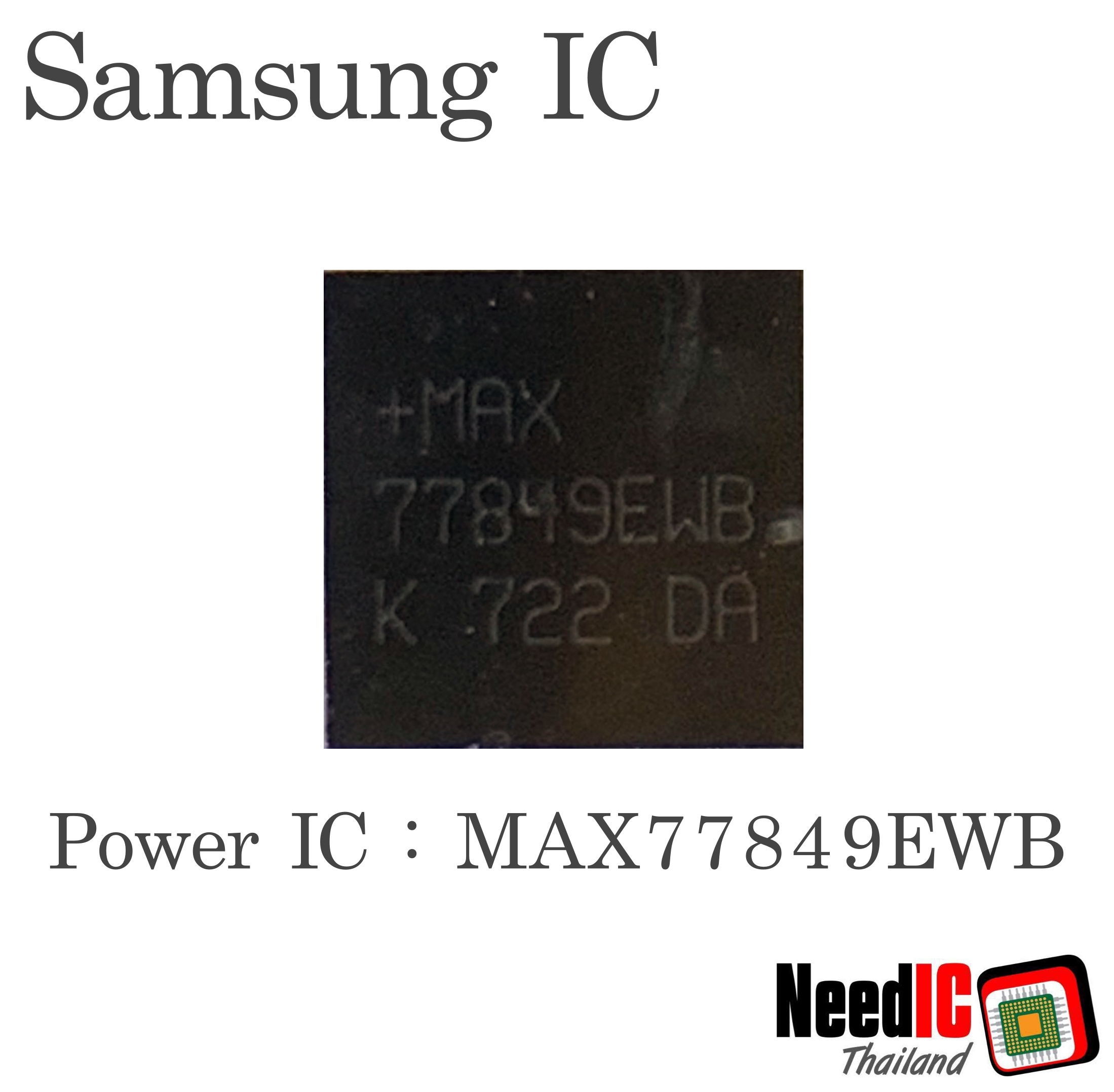 Power IC : MAX77849EBW สำหรับ S6/Note 4