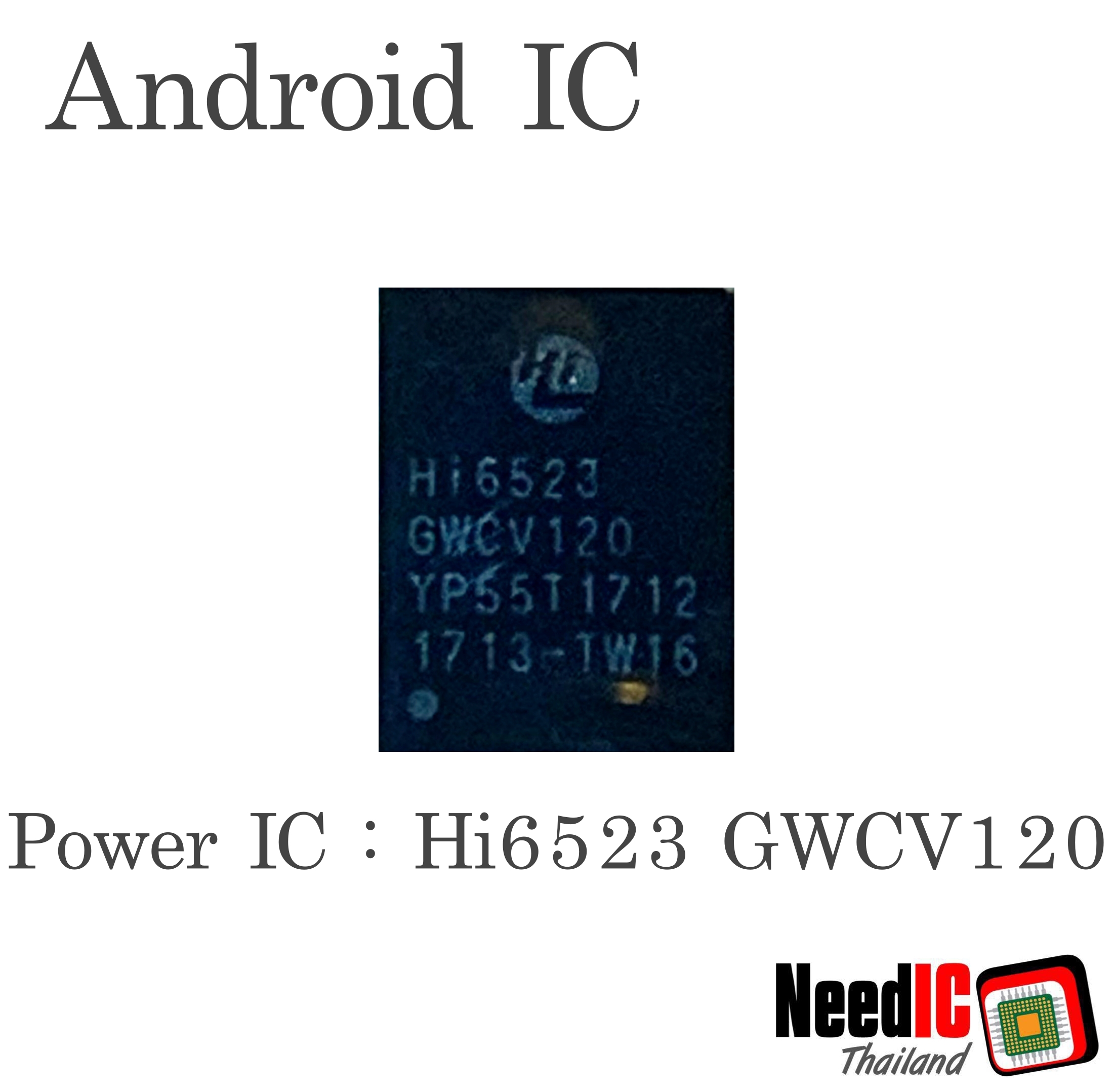 Power IC : Hi6523 GWCV120 สำหรับ Huawei