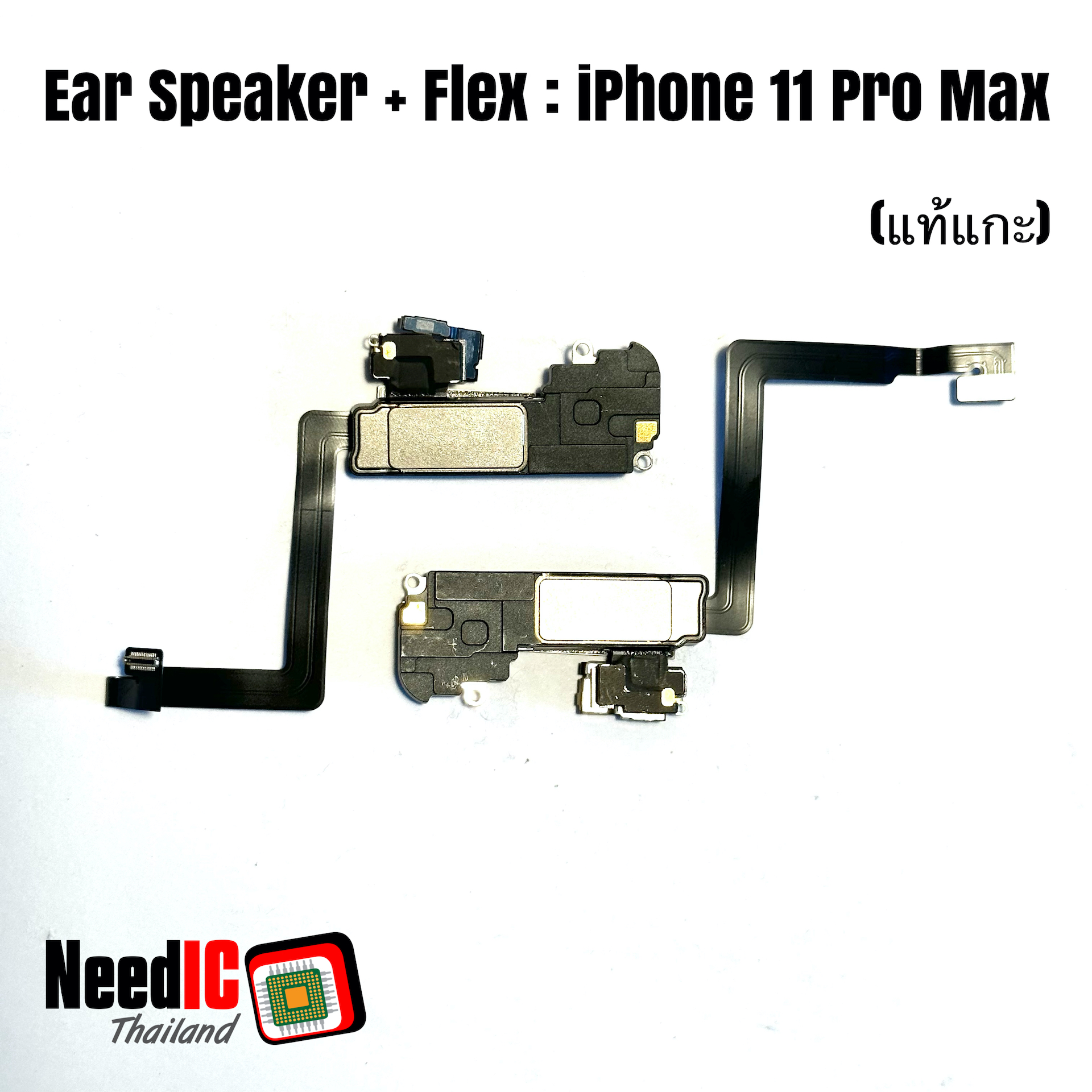แพร+ลำโพงหูฟัง/Ear Speaker+Flex iPhone 11 Pro Max