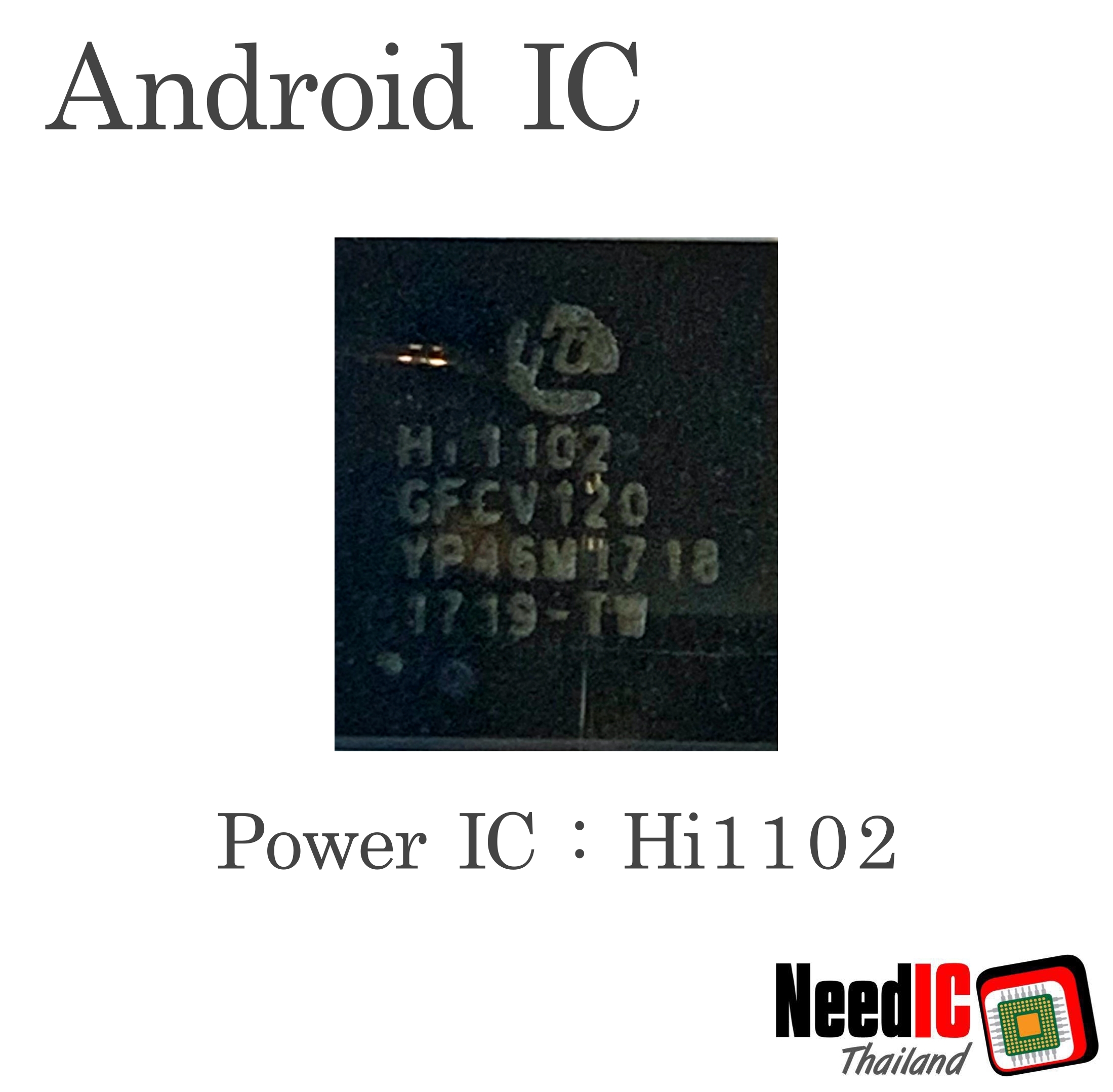 Wifi IC : Hi1102 สำหรับ Huawei Honor 5C,7 Lite,4X,5A,4C,6X,P8